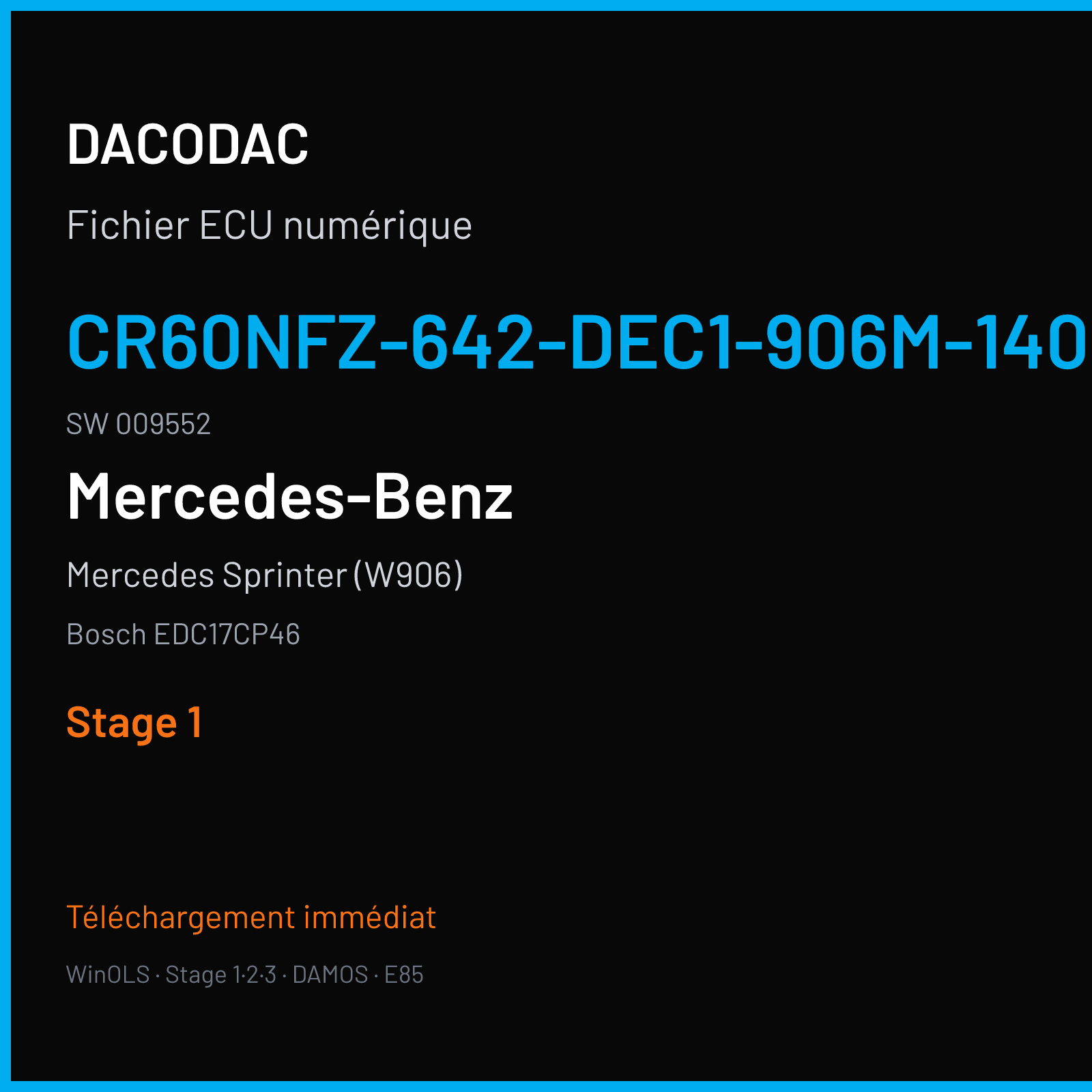 Mercedes Sprinter (W906) (2012) — Bosch EDC17CP46 — CR60NFZ-642-DEC1-906M-140KW-EURO6 · 009552 — Stage 1