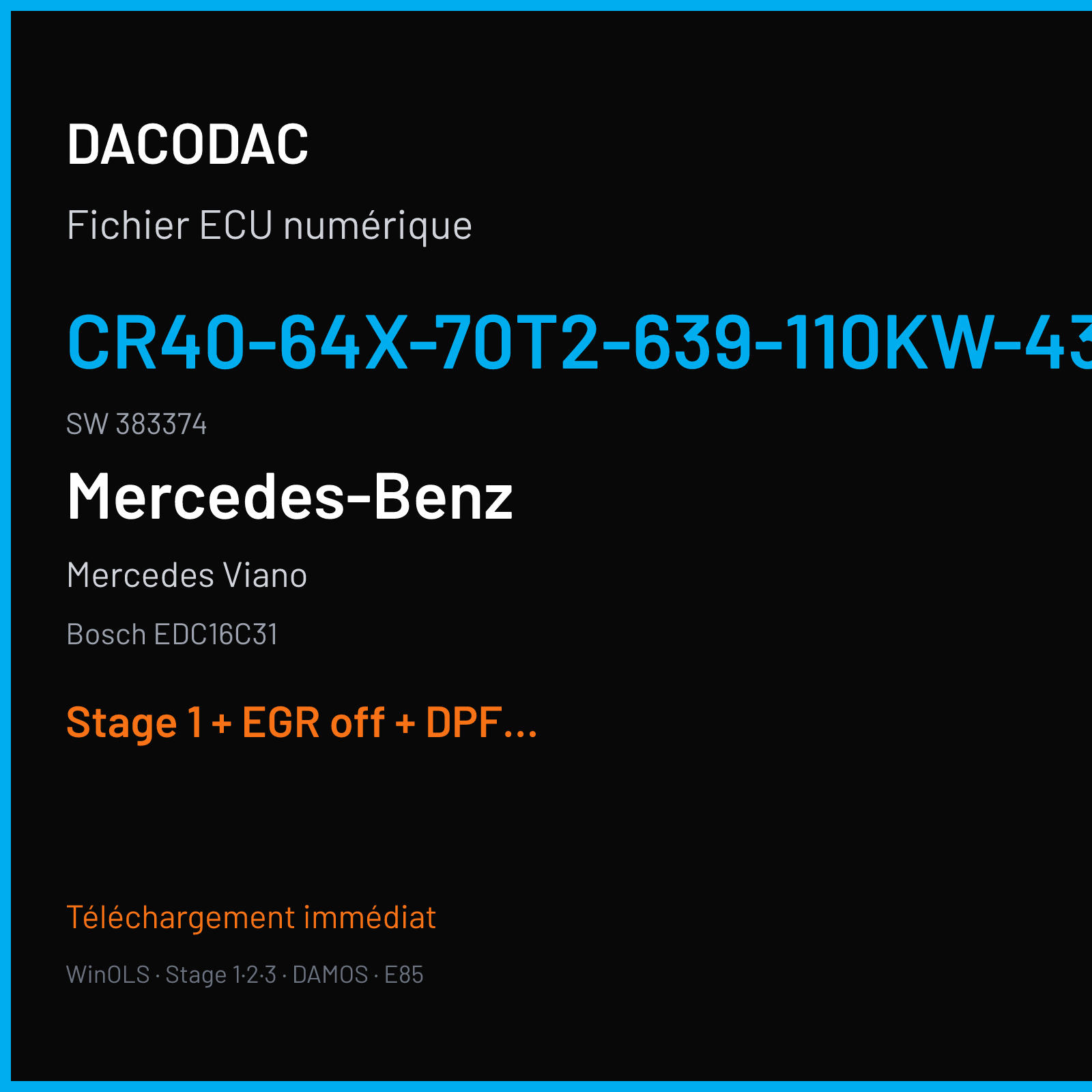 Mercedes Viano — Bosch EDC16C31 — CR40-64X-70T2-639-110KW-43P-0MEF-02-RFV-001 · 383374 — Stage 1 + EGR off + DPF off