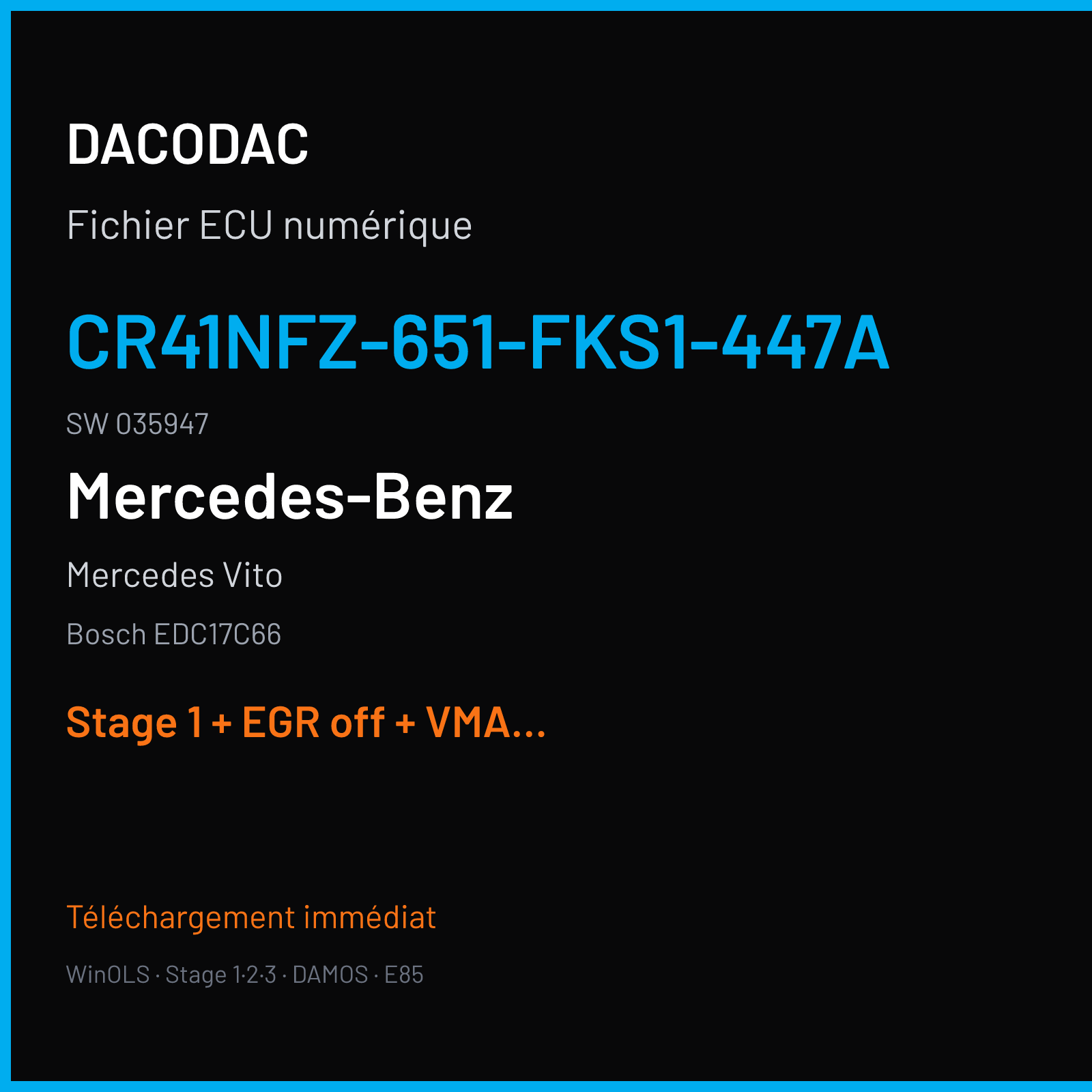 Mercedes Vito (2015) — Bosch EDC17C66 — CR41NFZ-651-FKS1-447A · 035947 — Stage 1 + EGR off + VMAX off