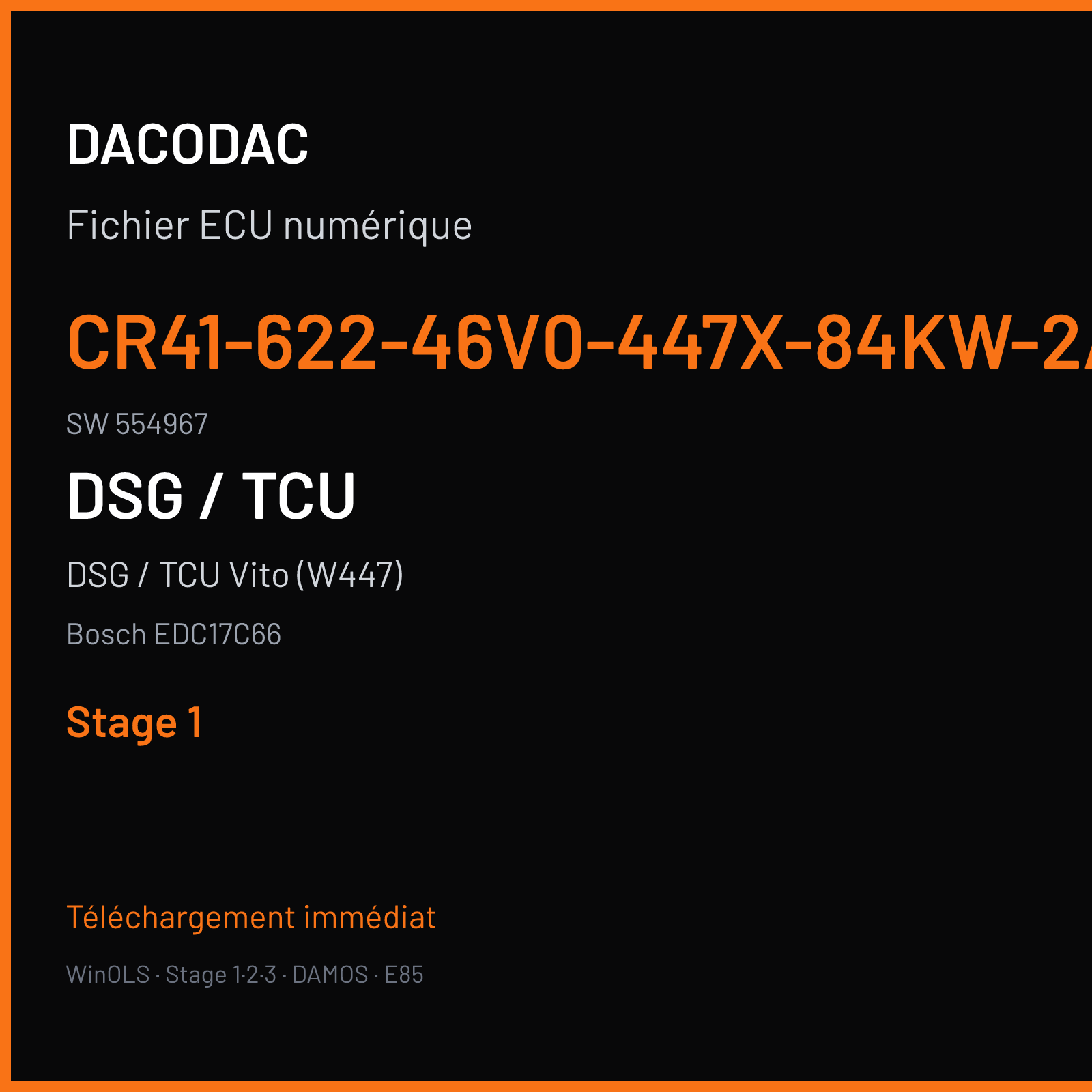 DSG / TCU Vito (W447) (2015) — Bosch EDC17C66 — CR41-622-46V0-447X-84KW-2ASL4V1-EU5OPS-C1-GETRIEBEA447260030 · 554967 — Stage 1