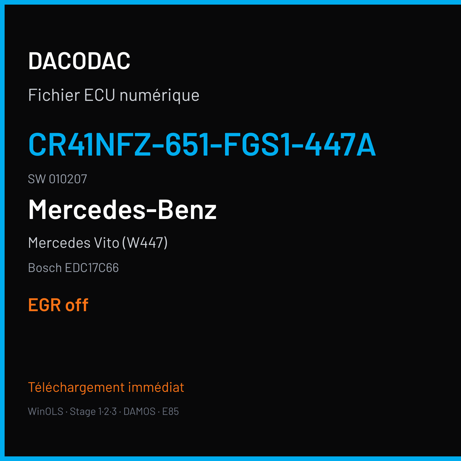 Mercedes Vito (W447) (2014) — Bosch EDC17C66 — CR41NFZ-651-FGS1-447A · 010207 — EGR off