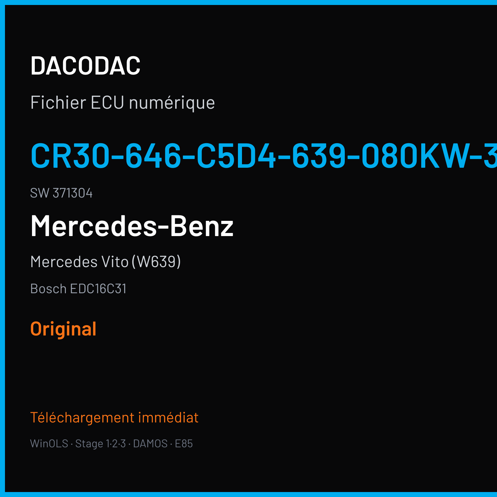 Mercedes Vito (W639) (2006) — Bosch EDC16C31 — CR30-646-C5D4-639-080KW-30-0MEF-01-DAM-ME007 · 371304 — Original