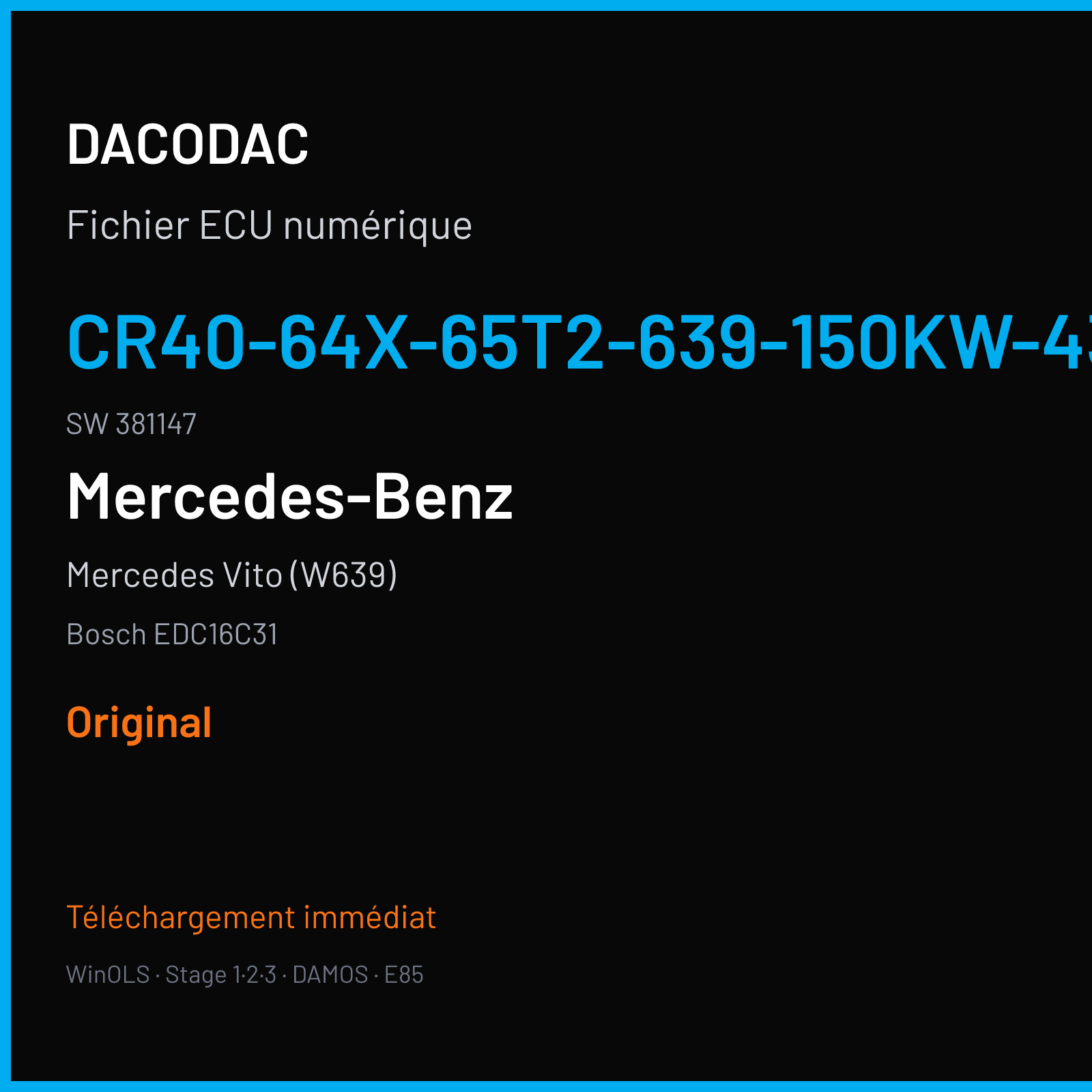 Mercedes Vito (W639) (2007) — Bosch EDC16C31 — CR40-64X-65T2-639-150KW-43-0AEF-03-ATZ-001 · 381147 — Original