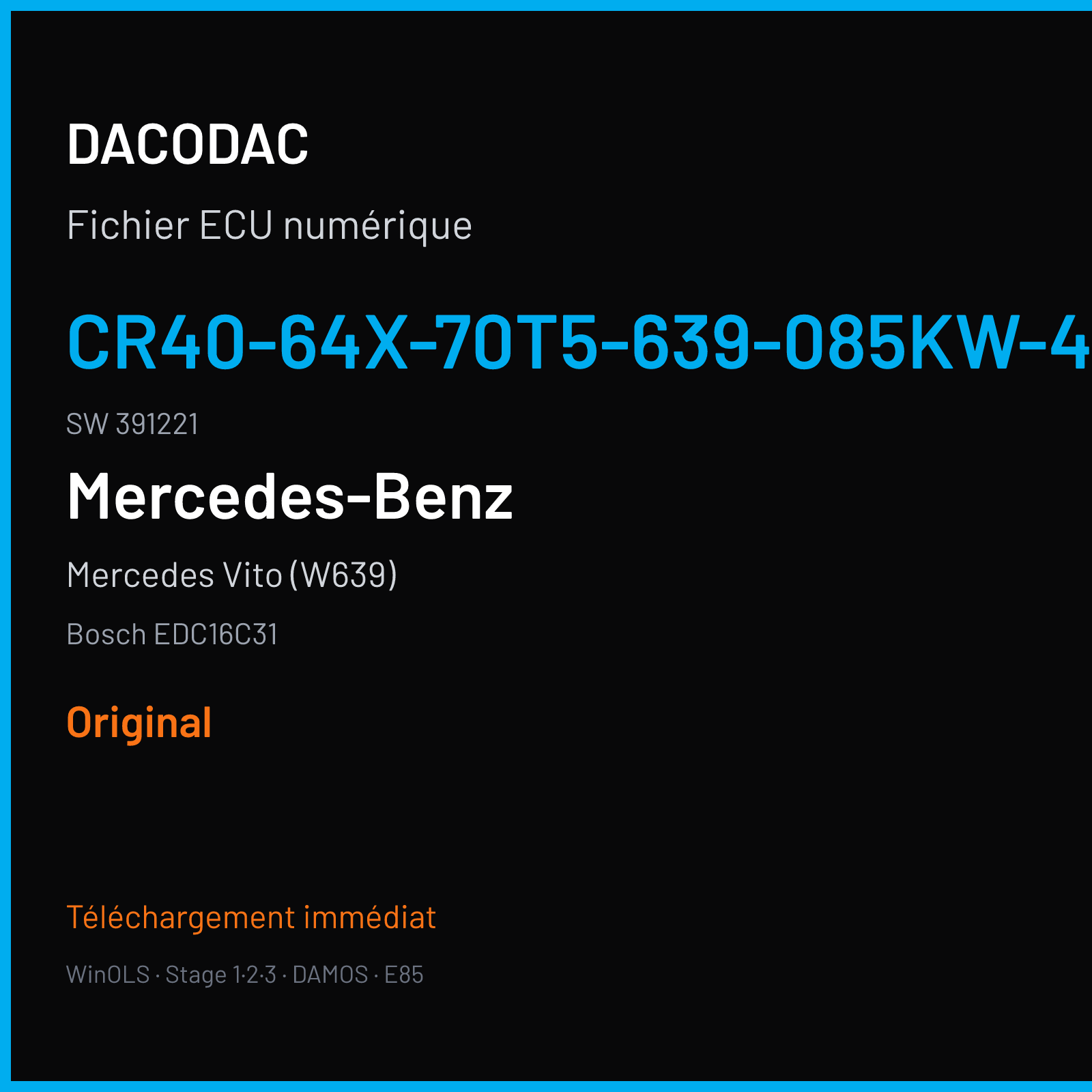 Mercedes Vito (W639) (2009) — Bosch EDC16C31 — CR40-64X-70T5-639-085KW-43O-0MEF-02-IAS-002 · 391221 — Original