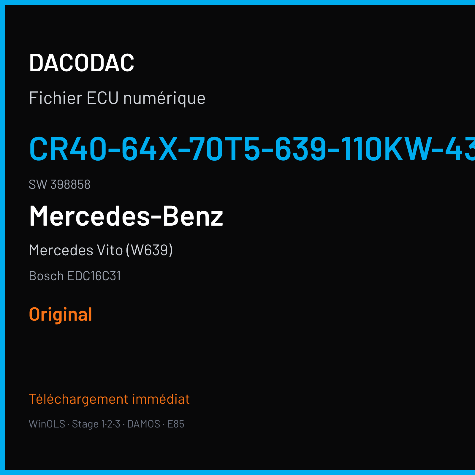 Mercedes Vito (W639) (2007) — Bosch EDC16C31 — CR40-64X-70T5-639-110KW-43P-0MEF-02-IAS-002 · 398858 — Original