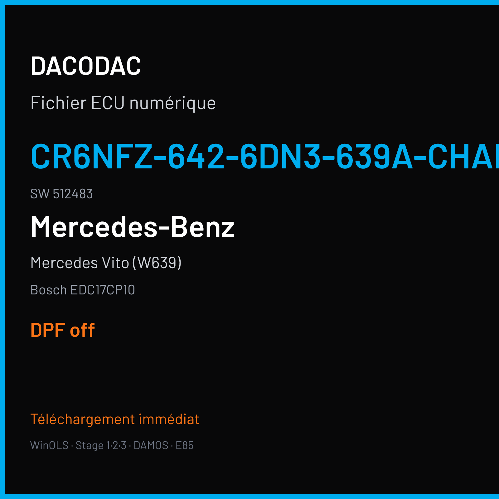 Mercedes Vito (W639) (2011) — Bosch EDC17CP10 — CR6NFZ-642-6DN3-639A-CHARGE4 · 512483 — DPF off