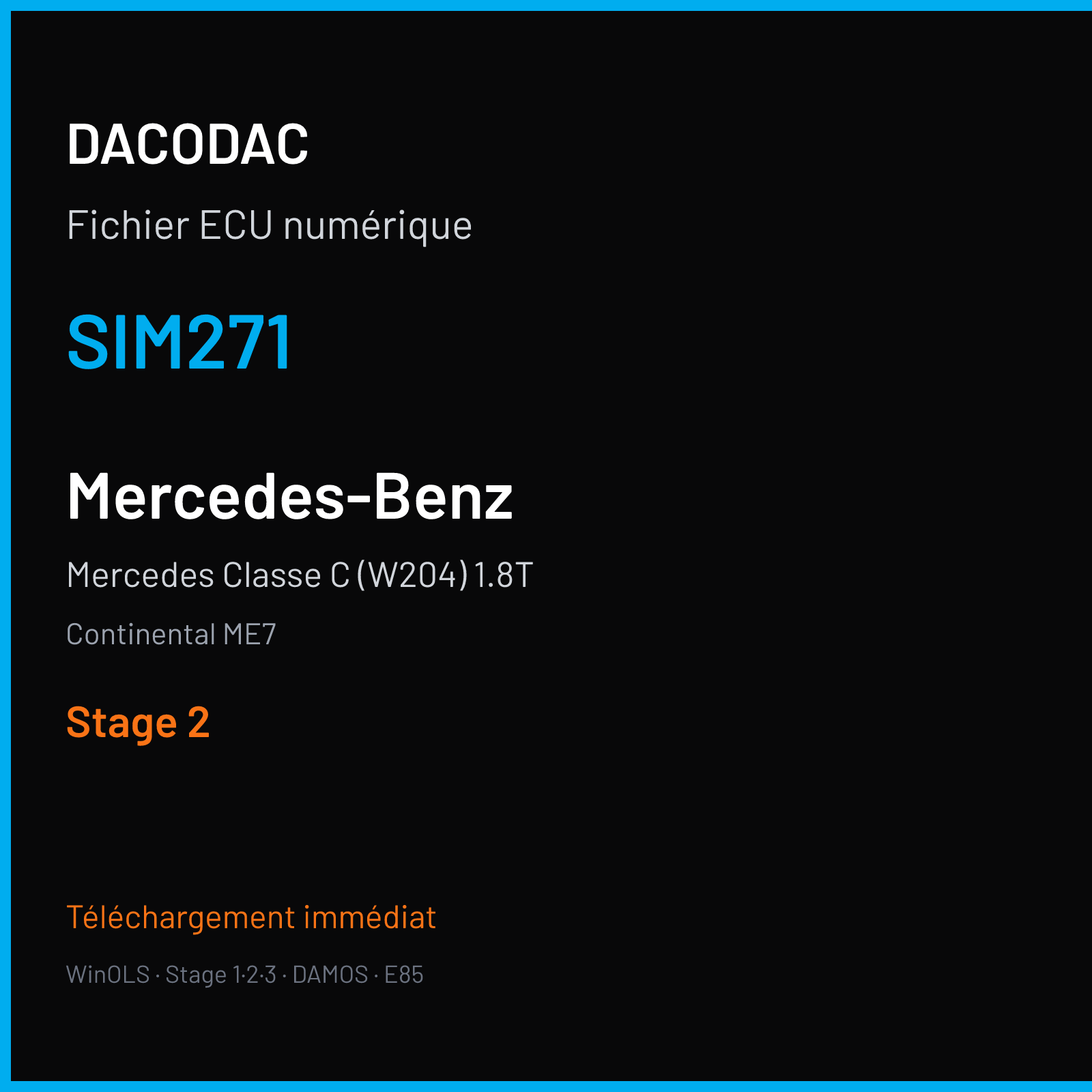 Mercedes Classe C (W204) 1.8T (2012) — Continental ME7 — SIM271 — Stage 2