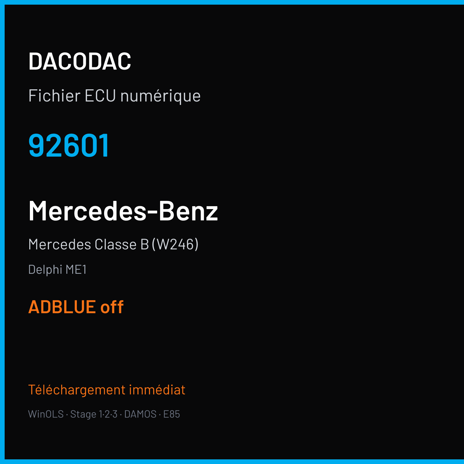 Mercedes Classe B (W246) (2018) — Delphi ME1 — 92601 — ADBLUE off
