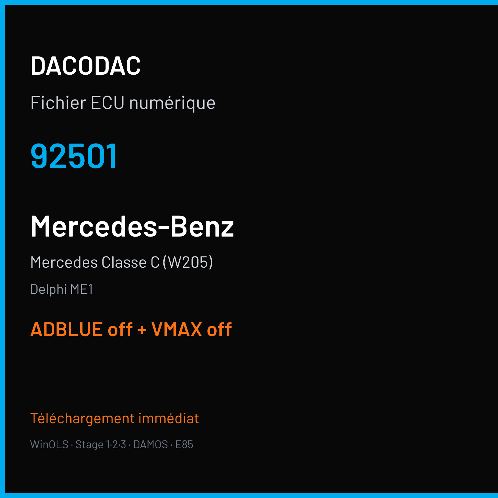 Mercedes Classe C (W205) (2015) — Delphi ME1 — 92501 — ADBLUE off + VMAX off