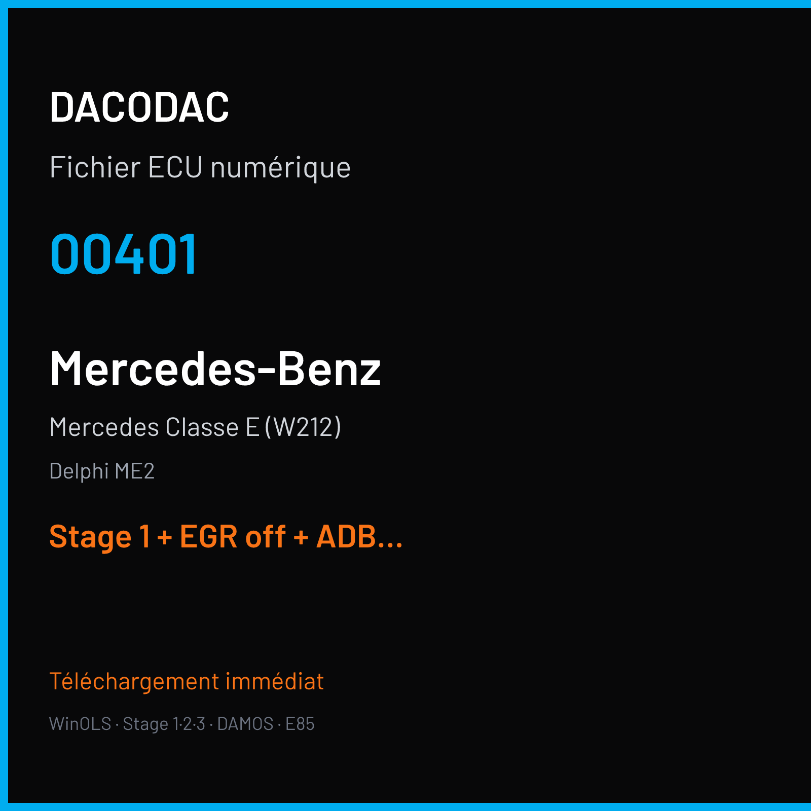 Mercedes Classe E (W212) (2015) — Delphi ME2 — 00401 — Stage 1 + EGR off + ADBLUE off + VMAX off