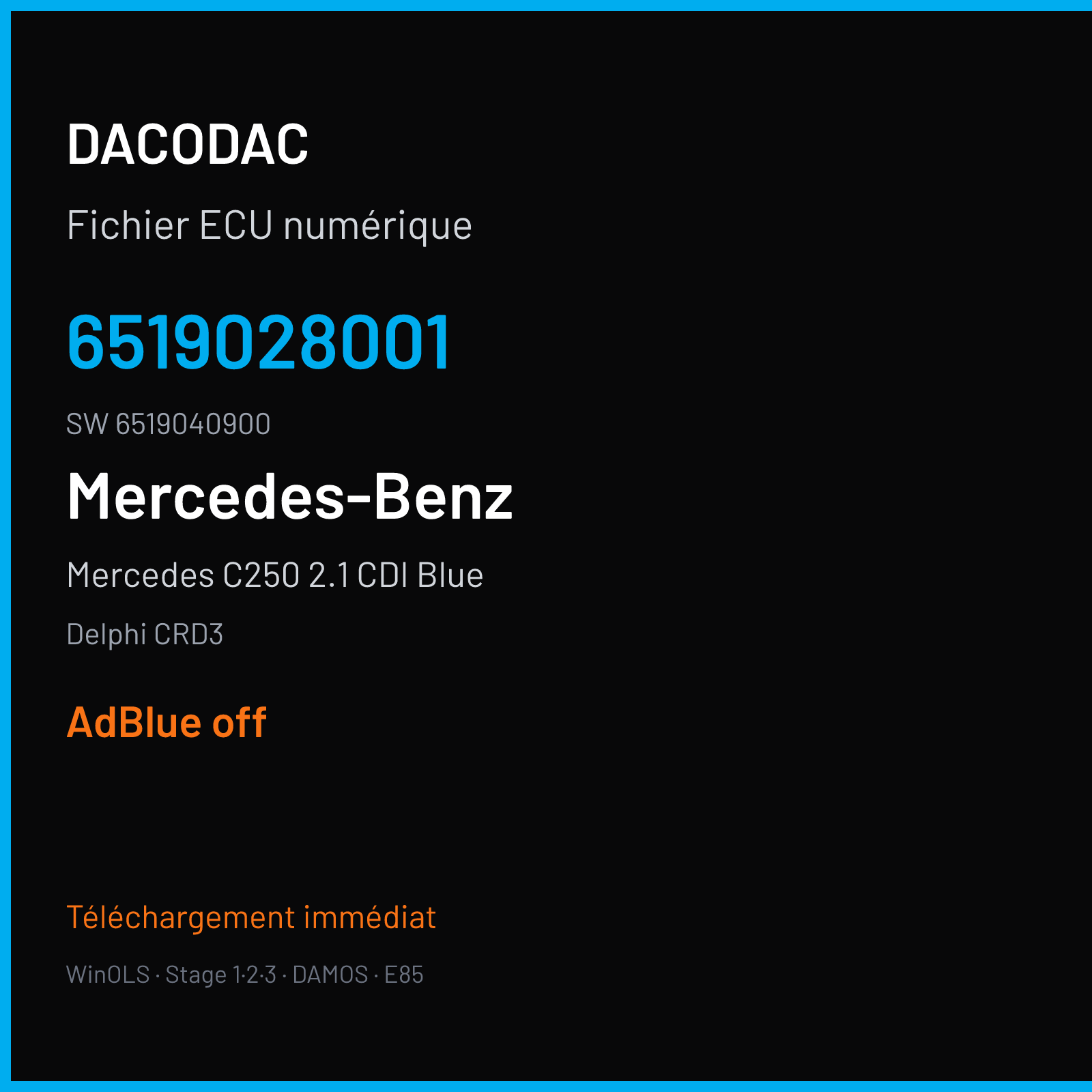 Mercedes C250 2.1 CDI Blue 204 ch — Delphi CRD3 — 6519028001 · 6519040900 · 6519014000 — ADBLUE off