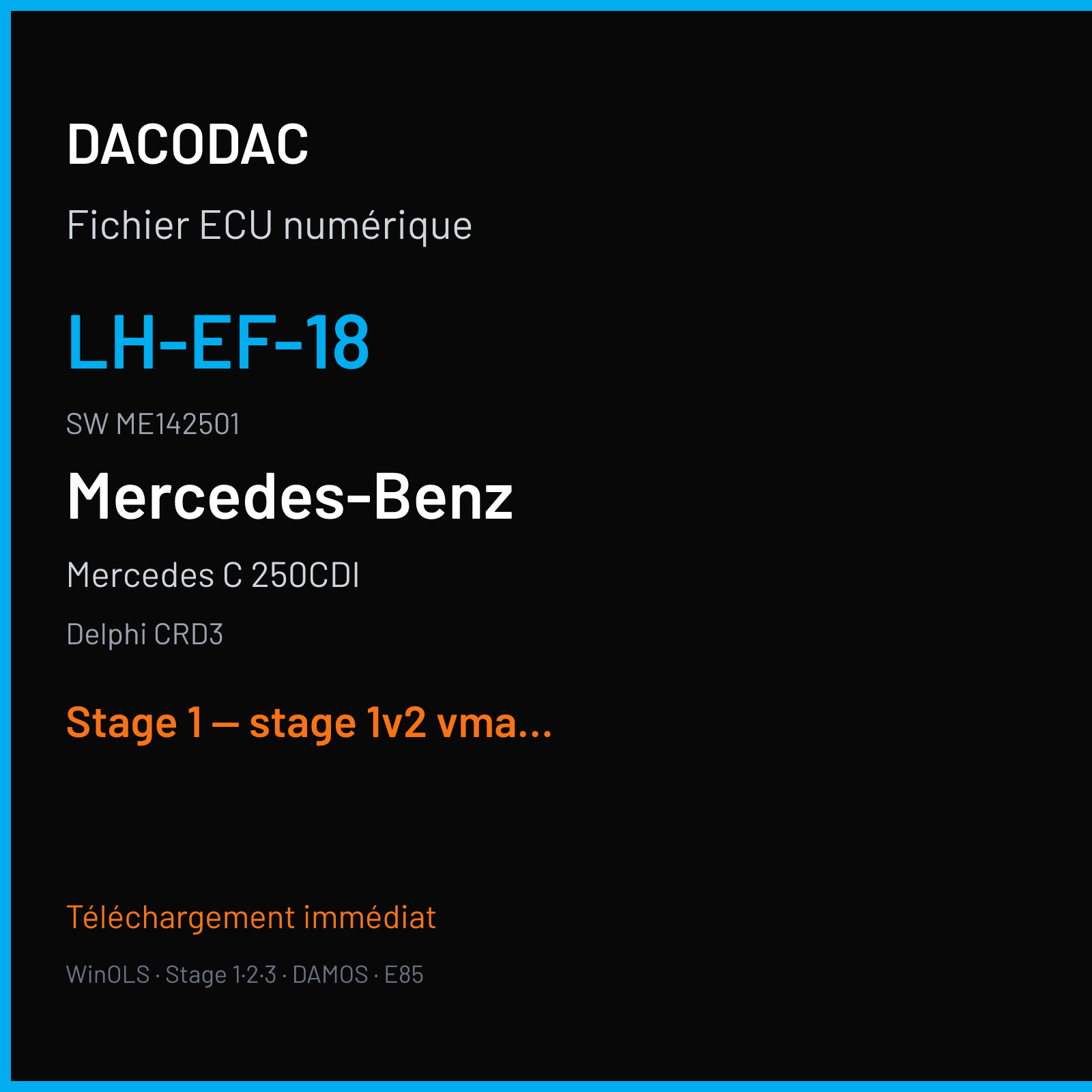 Mercedes C 250CDI — Delphi CRD3 — LH-EF-18 · ME142501 — Stage 1 — stage 1v2 vmax off