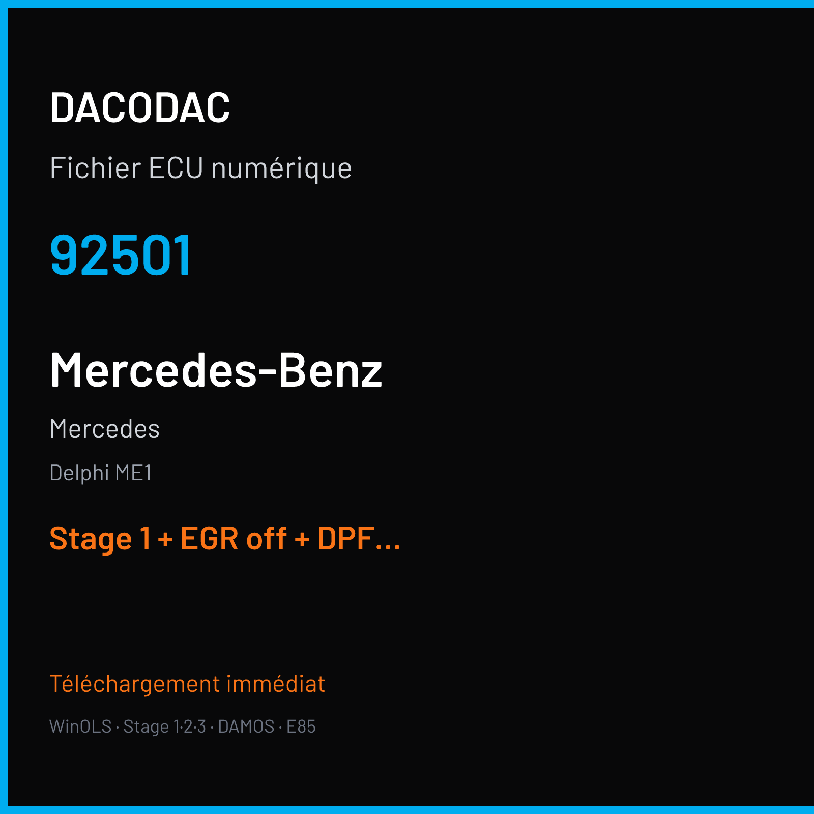 Mercedes — Delphi ME1 — 92501 — Stage 1 + EGR off + DPF off + ADBLUE off