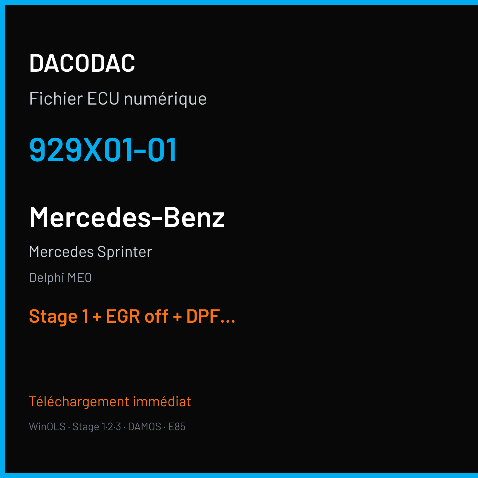 Mercedes Sprinter (2010) — Delphi ME0 — 929X01-01 — Stage 1 + EGR off + DPF off + VMAX off