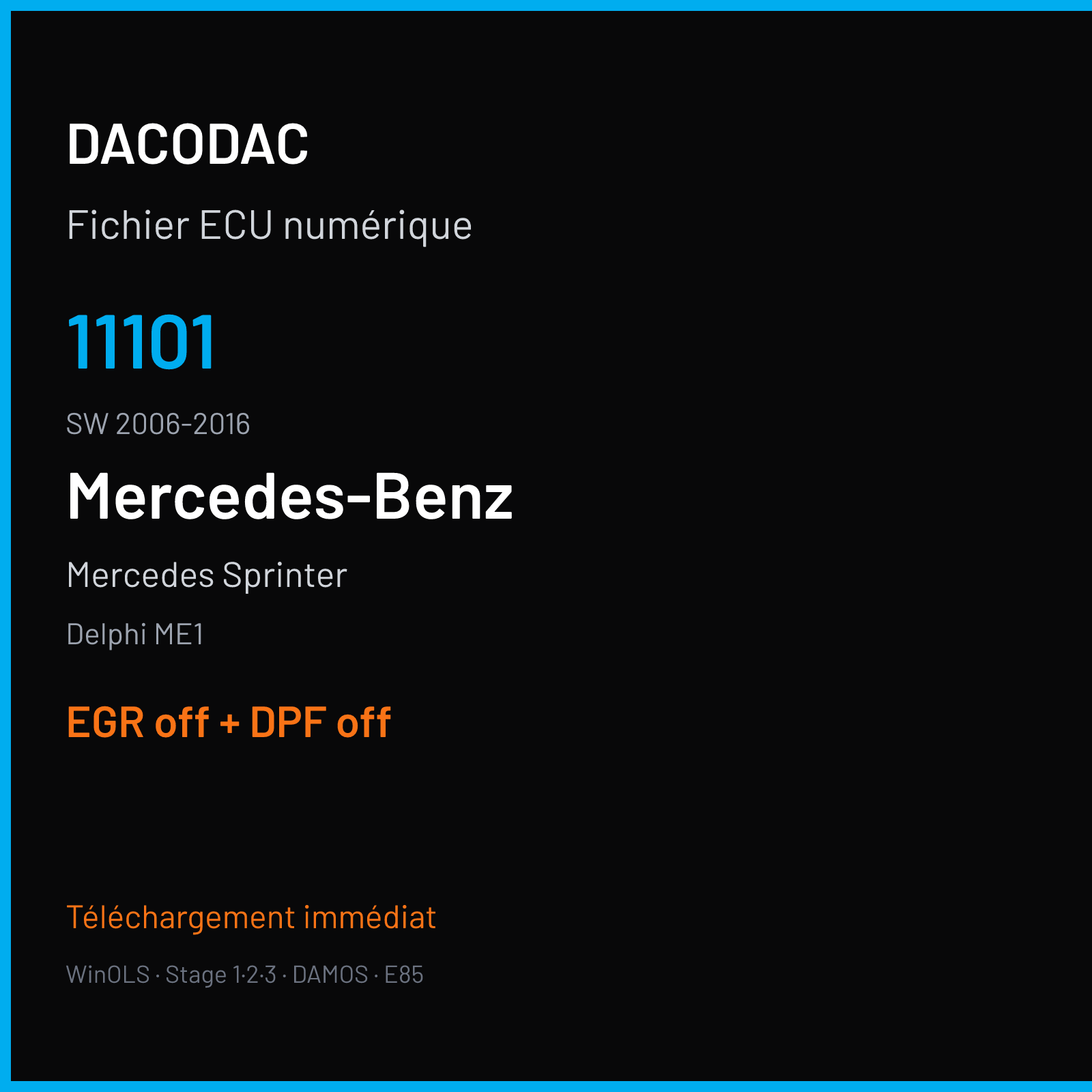 Mercedes Sprinter (2016) — Delphi ME1 — 11101 · 2006-2016 — EGR off + DPF off