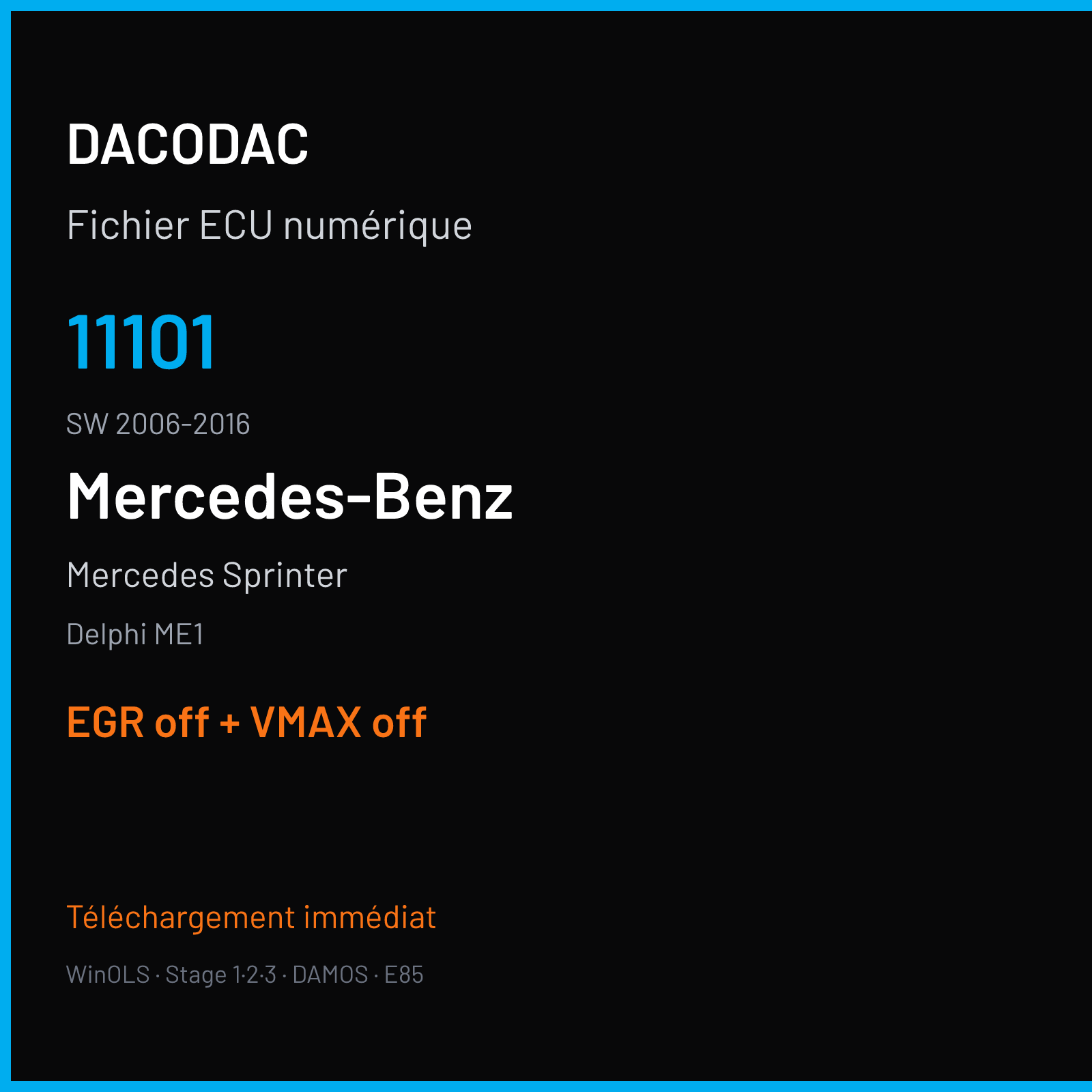Mercedes Sprinter (2016) — Delphi ME1 — 11101 · 2006-2016 — EGR off + VMAX off