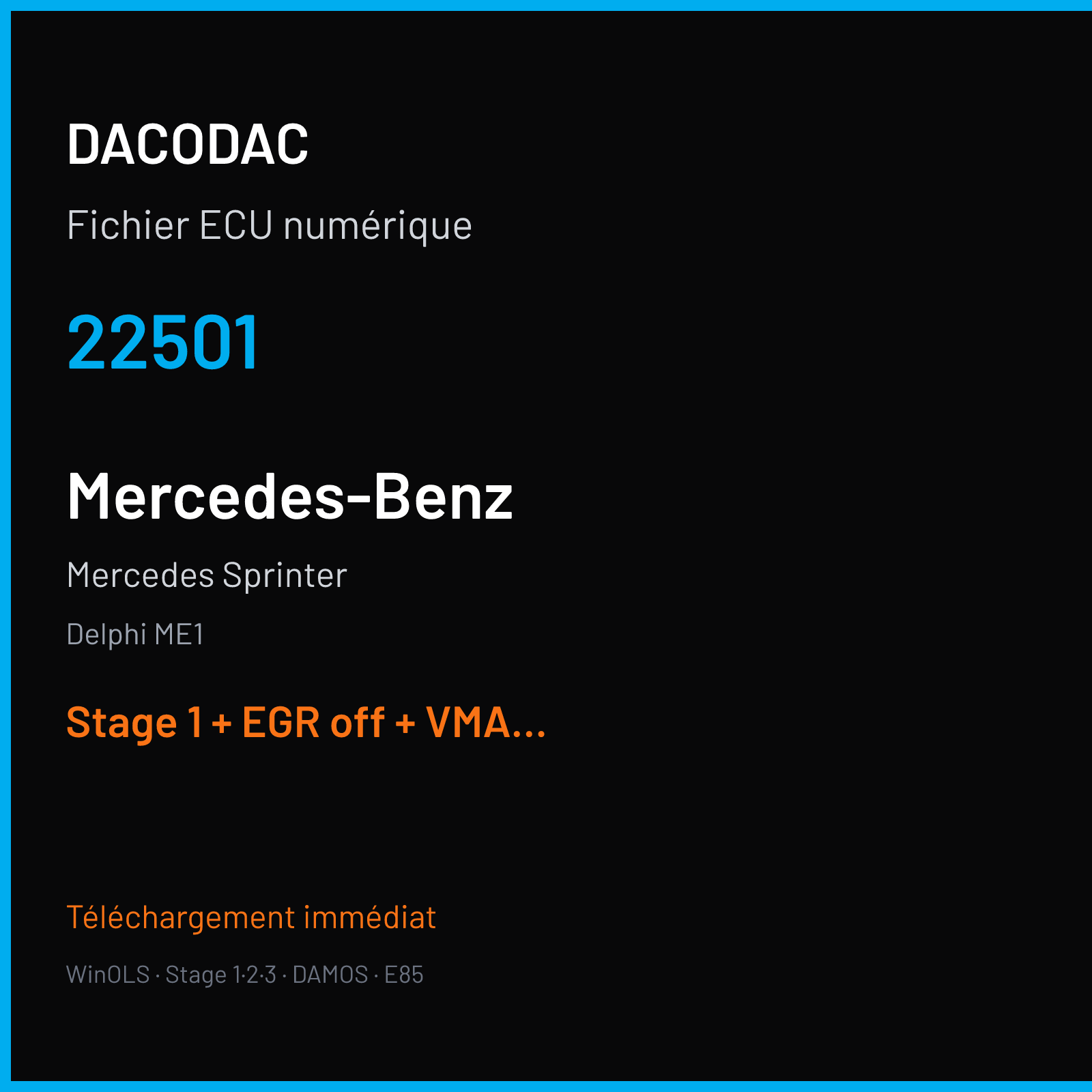 Mercedes Sprinter (2013) — Delphi ME1 — 22501 — Stage 1 + EGR off + VMAX off
