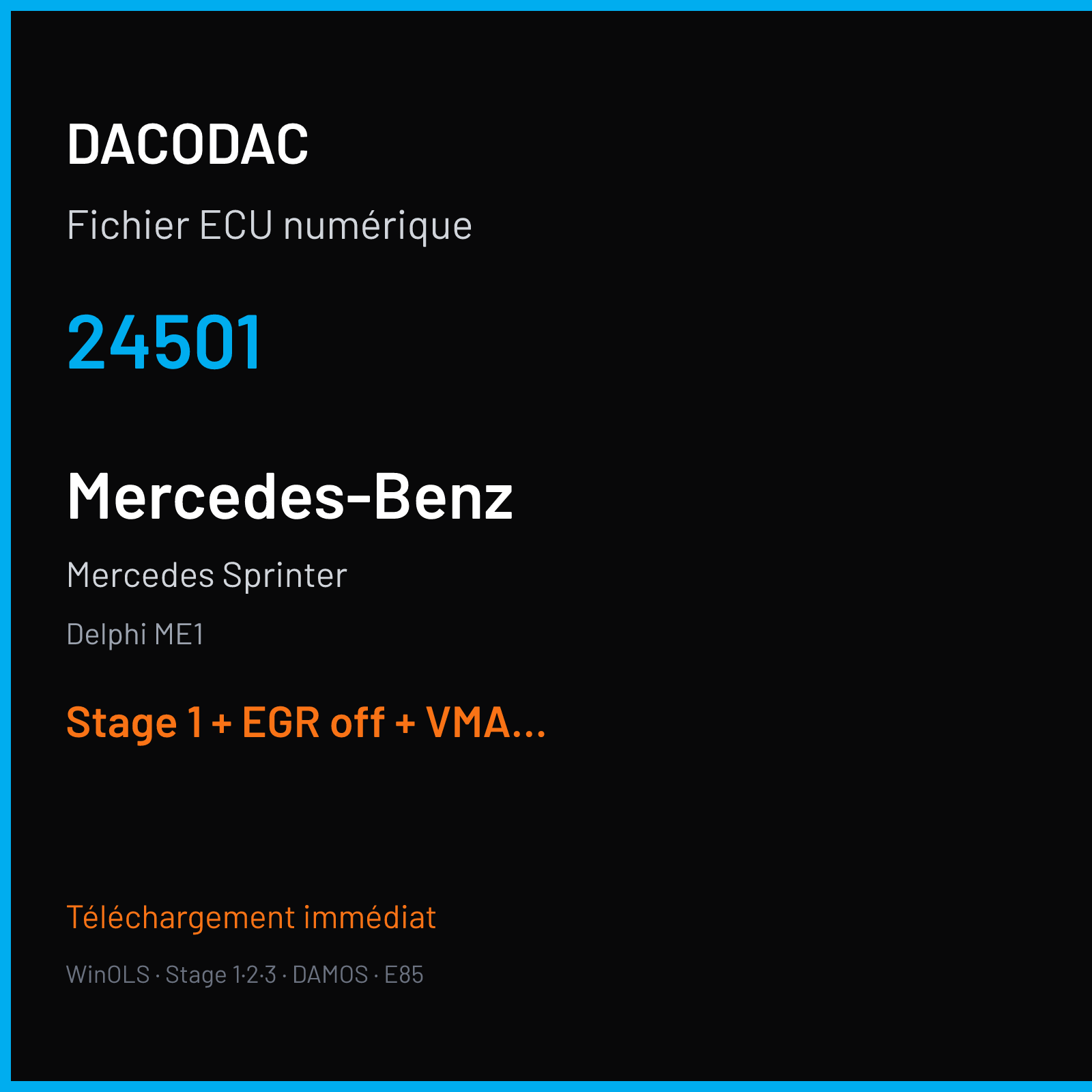 Mercedes Sprinter — Delphi ME1 — 24501 — Stage 1 + EGR off + VMAX off