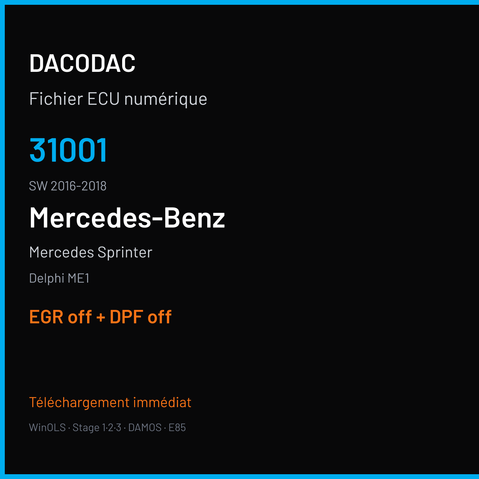 Mercedes Sprinter (2018) — Delphi ME1 — 31001 · 2016-2018 — EGR off + DPF off