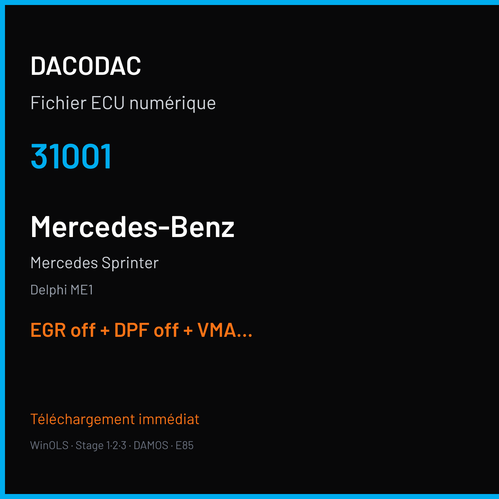 Mercedes Sprinter (2013) — Delphi ME1 — 31001 — EGR off + DPF off + VMAX off + MAF off