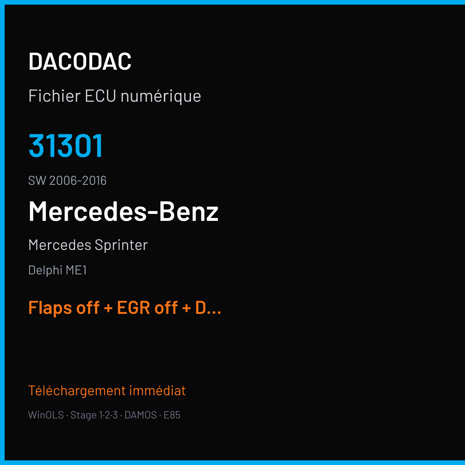 Mercedes Sprinter (2016) — Delphi ME1 — 31301 · 2006-2016 — Flaps off + EGR off + DPF off