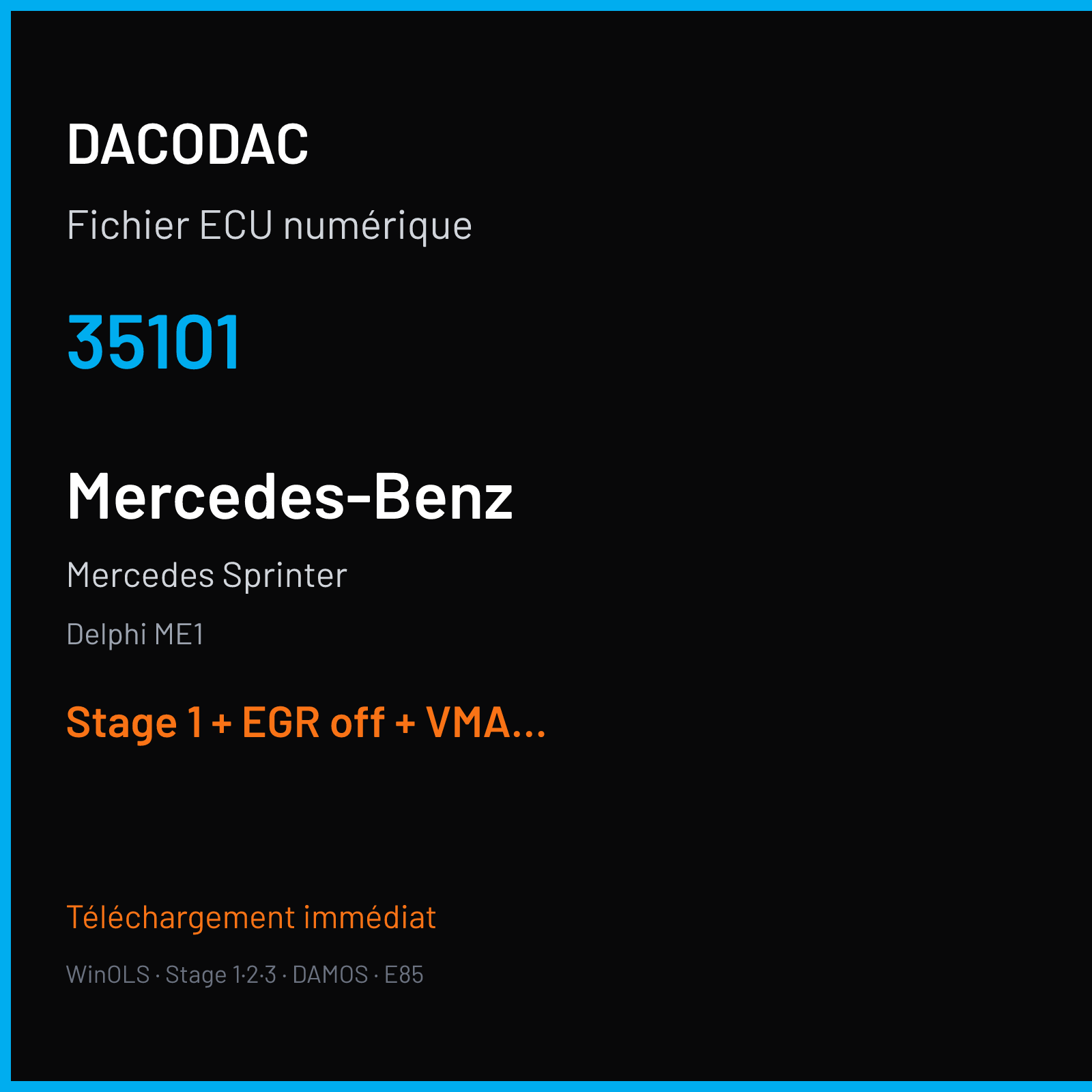 Mercedes Sprinter — Delphi ME1 — 35101 — Stage 1 + EGR off + VMAX off