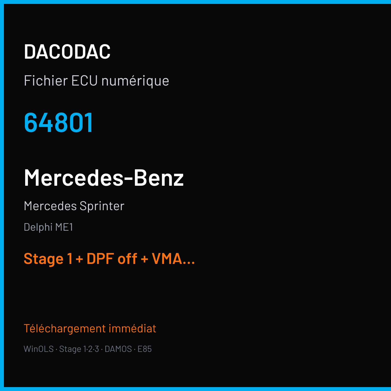 Mercedes Sprinter (2014) — Delphi ME1 — 64801 — Stage 1 + DPF off + VMAX off