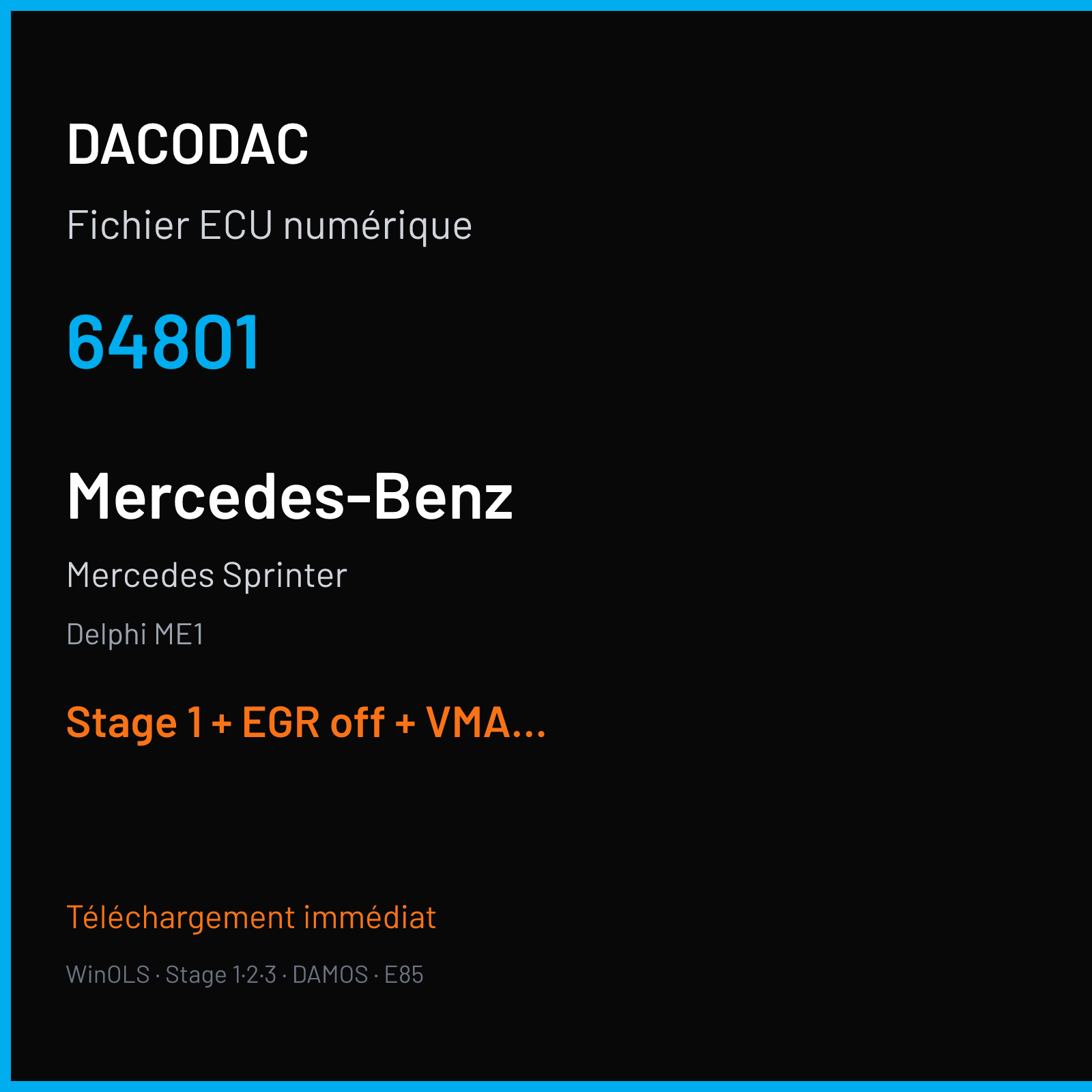 Mercedes Sprinter (2015) — Delphi ME1 — 64801 — Stage 1 + EGR off + VMAX off