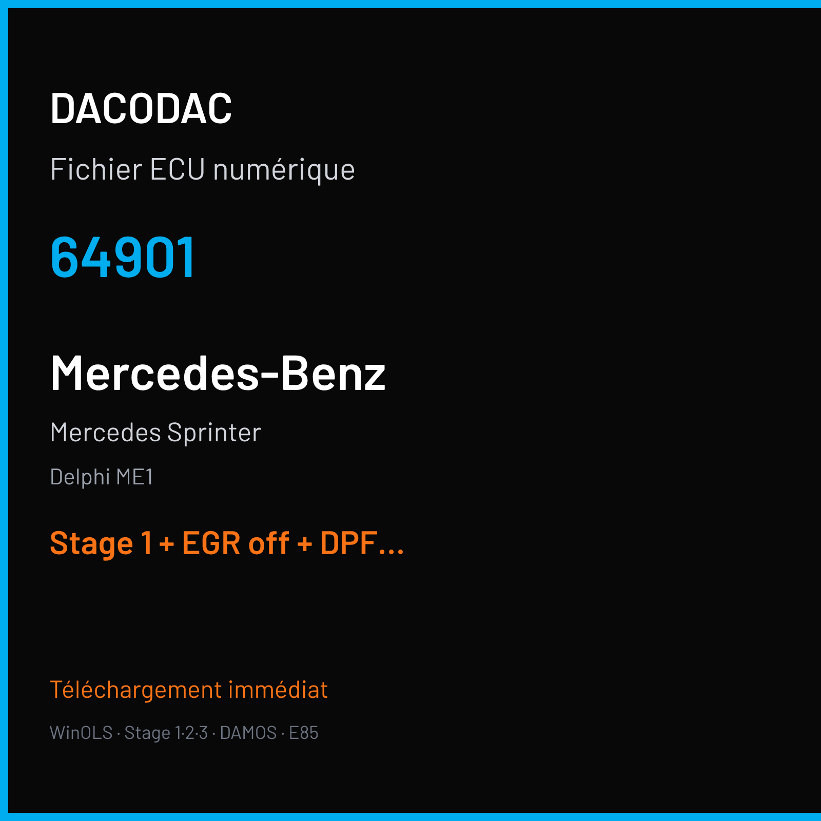 Mercedes Sprinter (2014) — Delphi ME1 — 64901 — Stage 1 + EGR off + DPF off + ADBLUE off + VMAX off