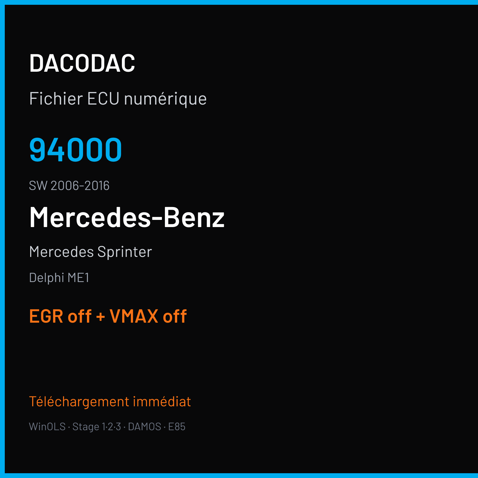 Mercedes Sprinter (2017) — Delphi ME1 — 94000 · 2006-2016 — EGR off + VMAX off