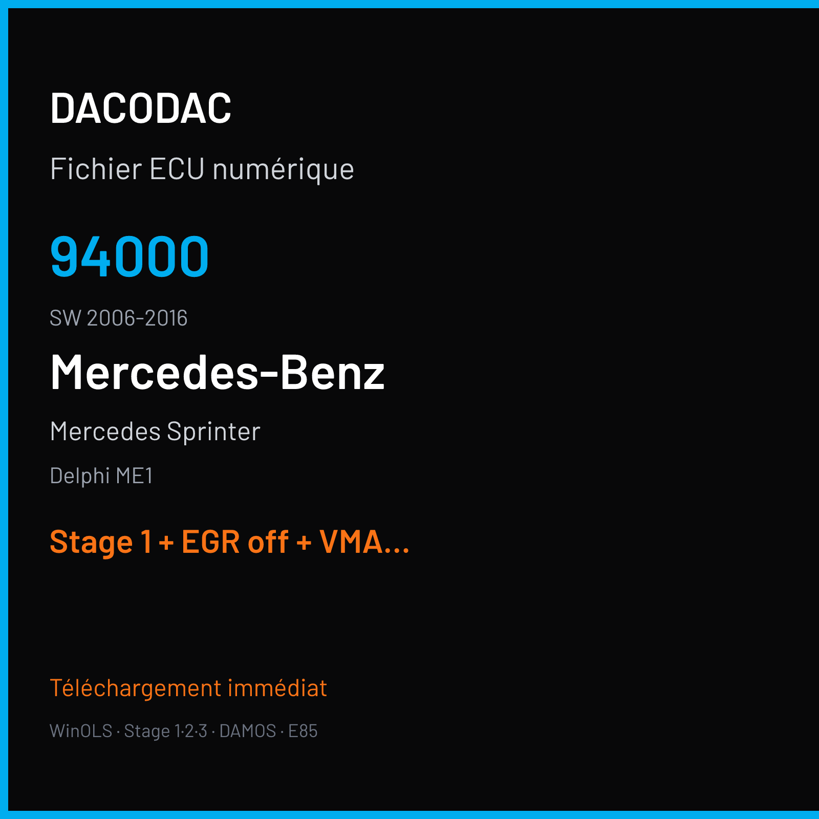 Mercedes Sprinter (2017) — Delphi ME1 — 94000 · 2006-2016 — Stage 1 + EGR off + VMAX off