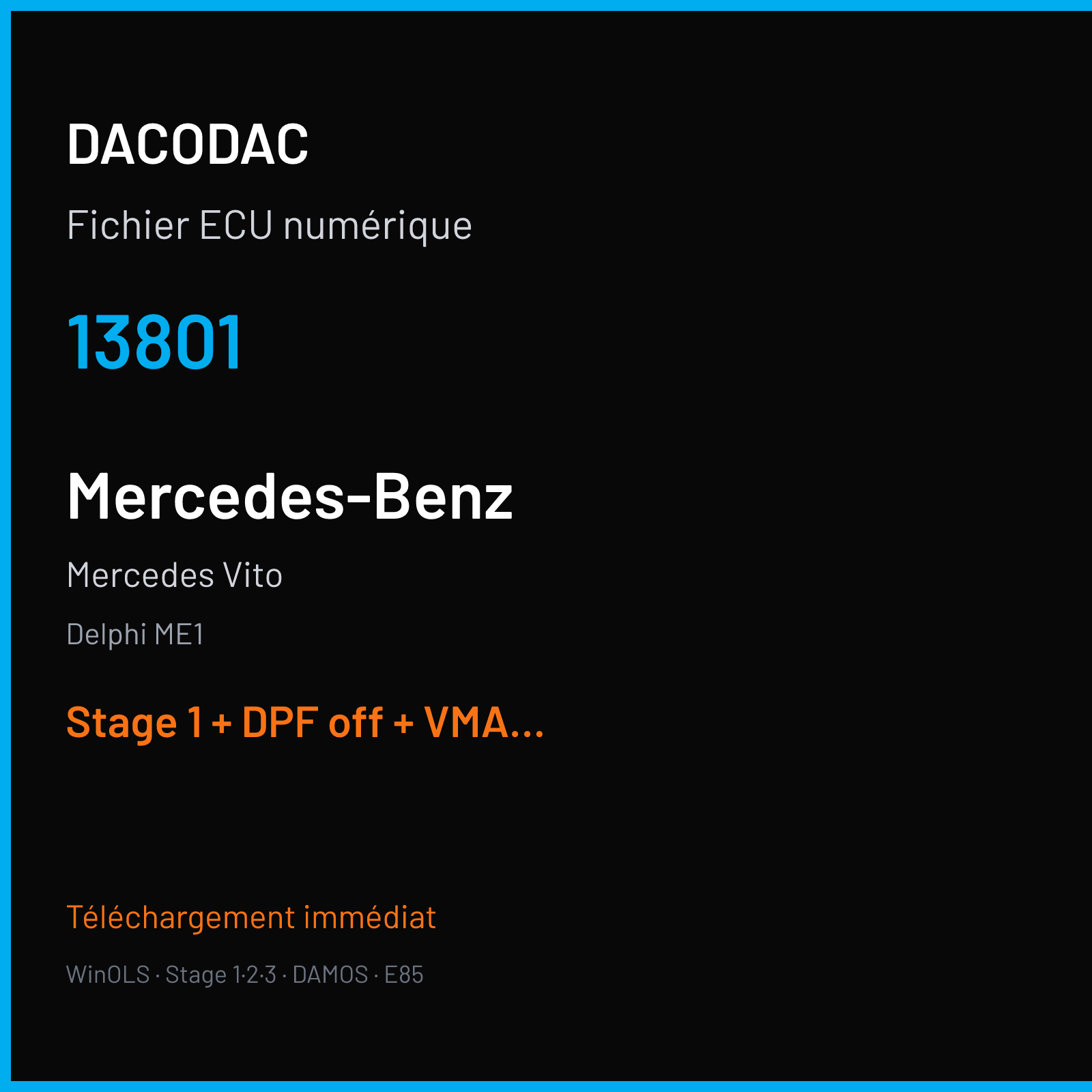 Mercedes Vito (2011) — Delphi ME1 — 13801 — Stage 1 + DPF off + VMAX off