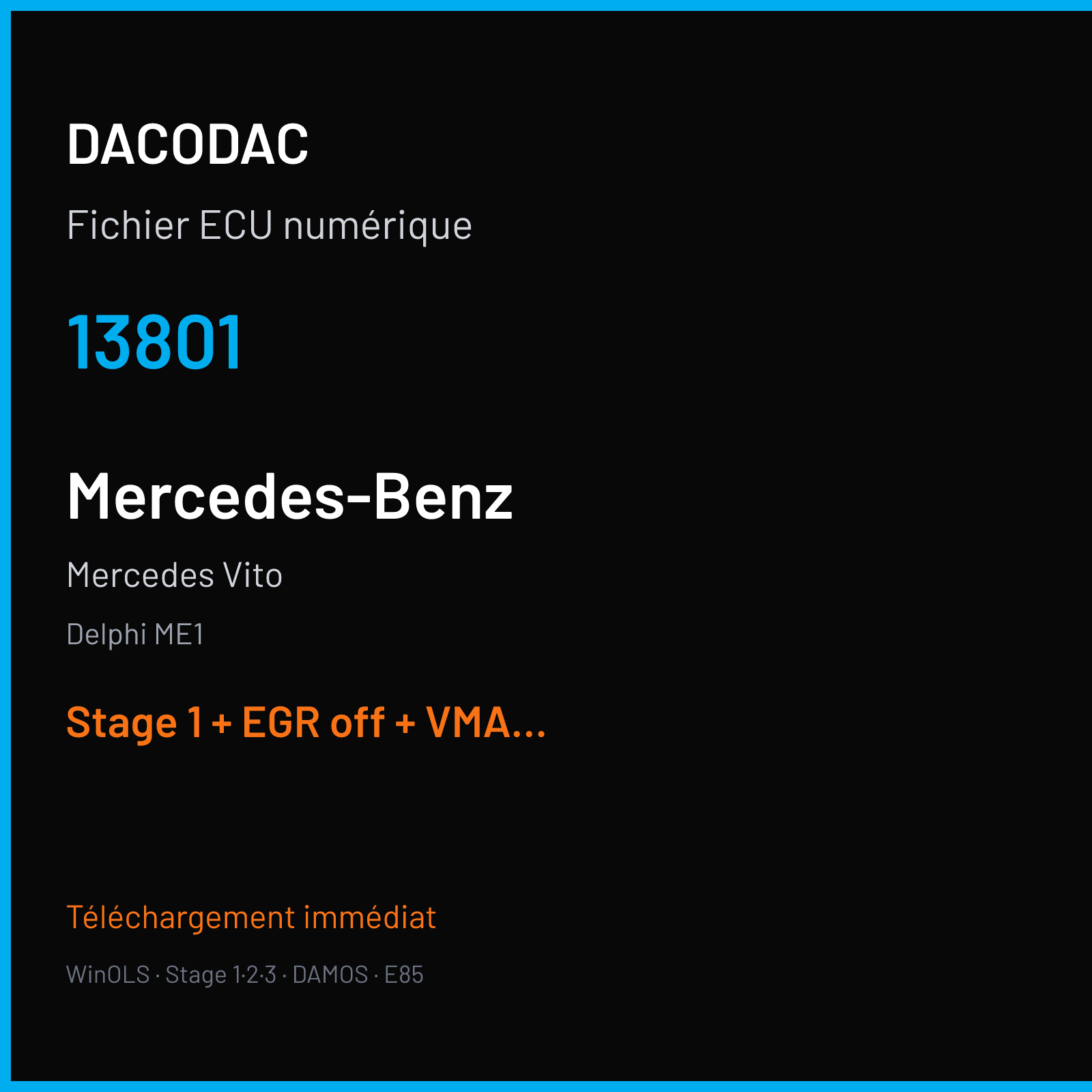 Mercedes Vito (2012) — Delphi ME1 — 13801 — Stage 1 + EGR off + VMAX off