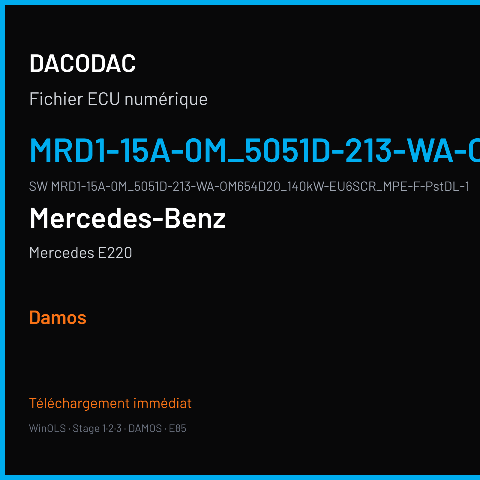 Mercedes E220 — MRD1-15A-0M_5051D-213-WA-OM654D20_140kW-EU6SCR_MPE-F-PstDL-150724C_mit_OvTrq_A · MRD1-15A-0M_5051D-213-WA-OM654D20_140kW-EU6SCR_MPE-F-PstDL-1 — Damos