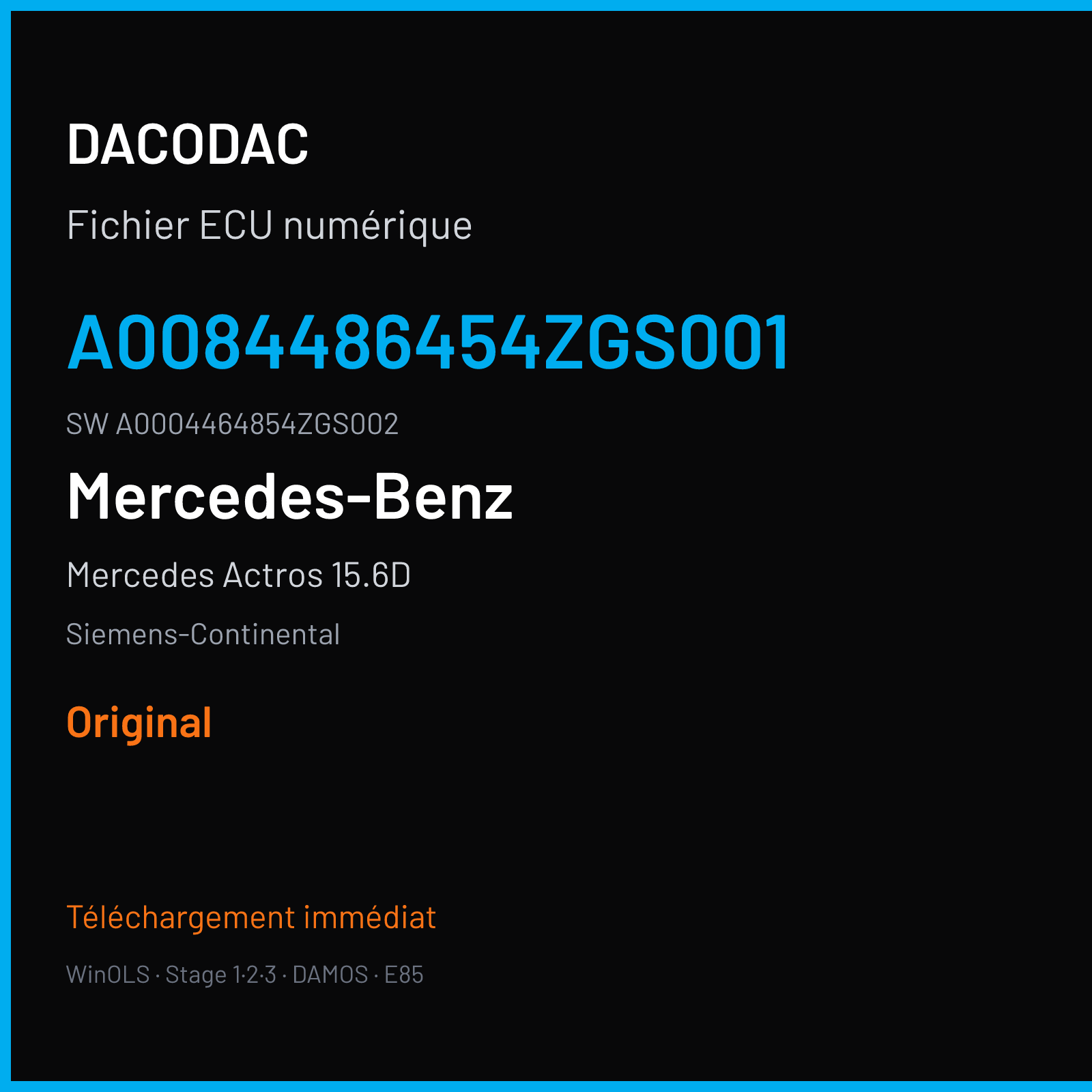 Mercedes Actros 15.6D 578 ch (2014) — Siemens-Continental — A0084486454ZGS001 · A0004464854ZGS002 · A0114481654ZGS001 ACM2 — Original