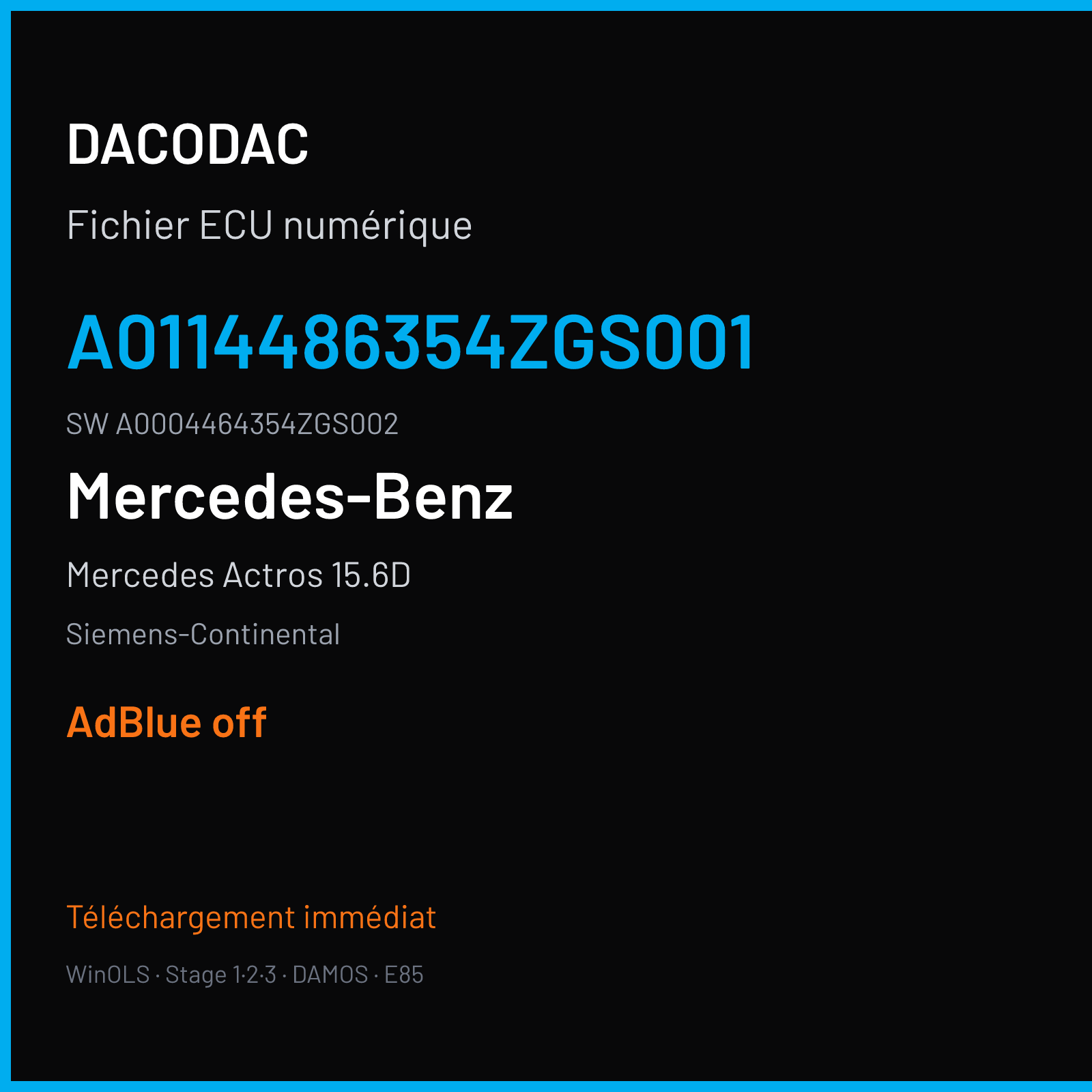 Mercedes Actros 15.6D 625 ch (2016) — Siemens-Continental — A0114486354ZGS001 · A0004464354ZGS002 · A0144486454ZGS001 ACM — ADBLUE off