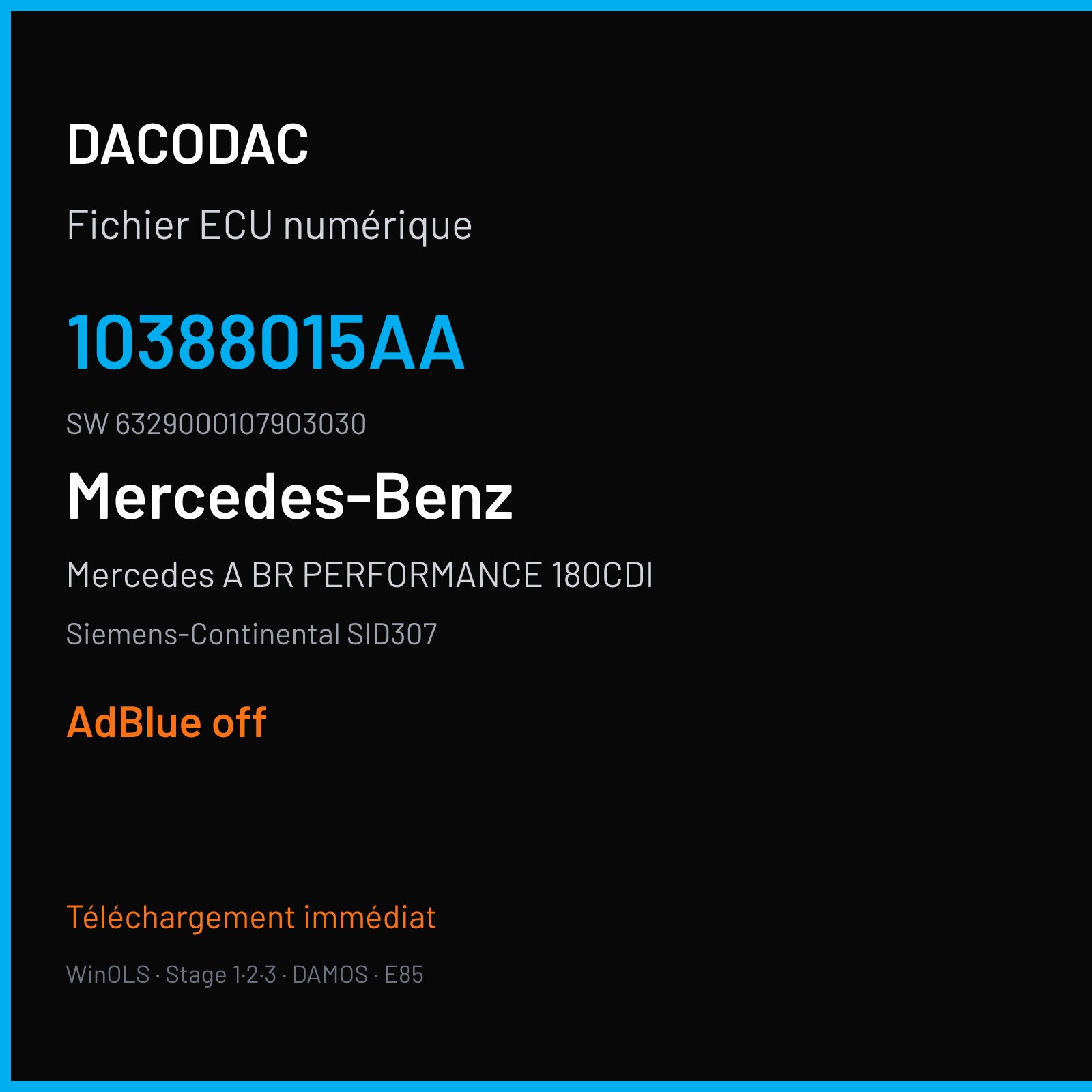 Mercedes A BR PERFORMANCE 180CDI 109 ch (2001) — Siemens-Continental SID307 — 10388015AA · 6329000107903030 · RFYRFGd498000000 — ADBLUE off