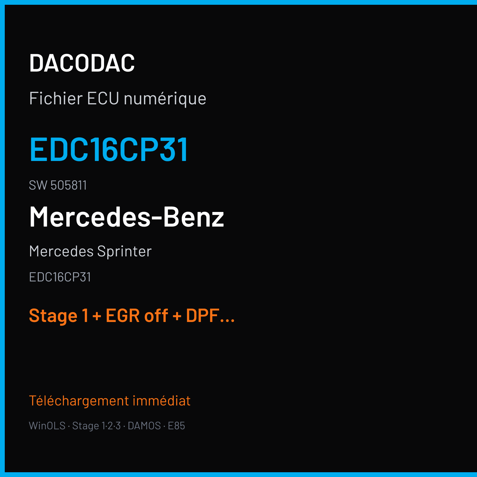 Mercedes Sprinter (2007) — EDC16CP31 — EDC16CP31 · 505811 — Stage 1 + EGR off + DPF off + VMAX off