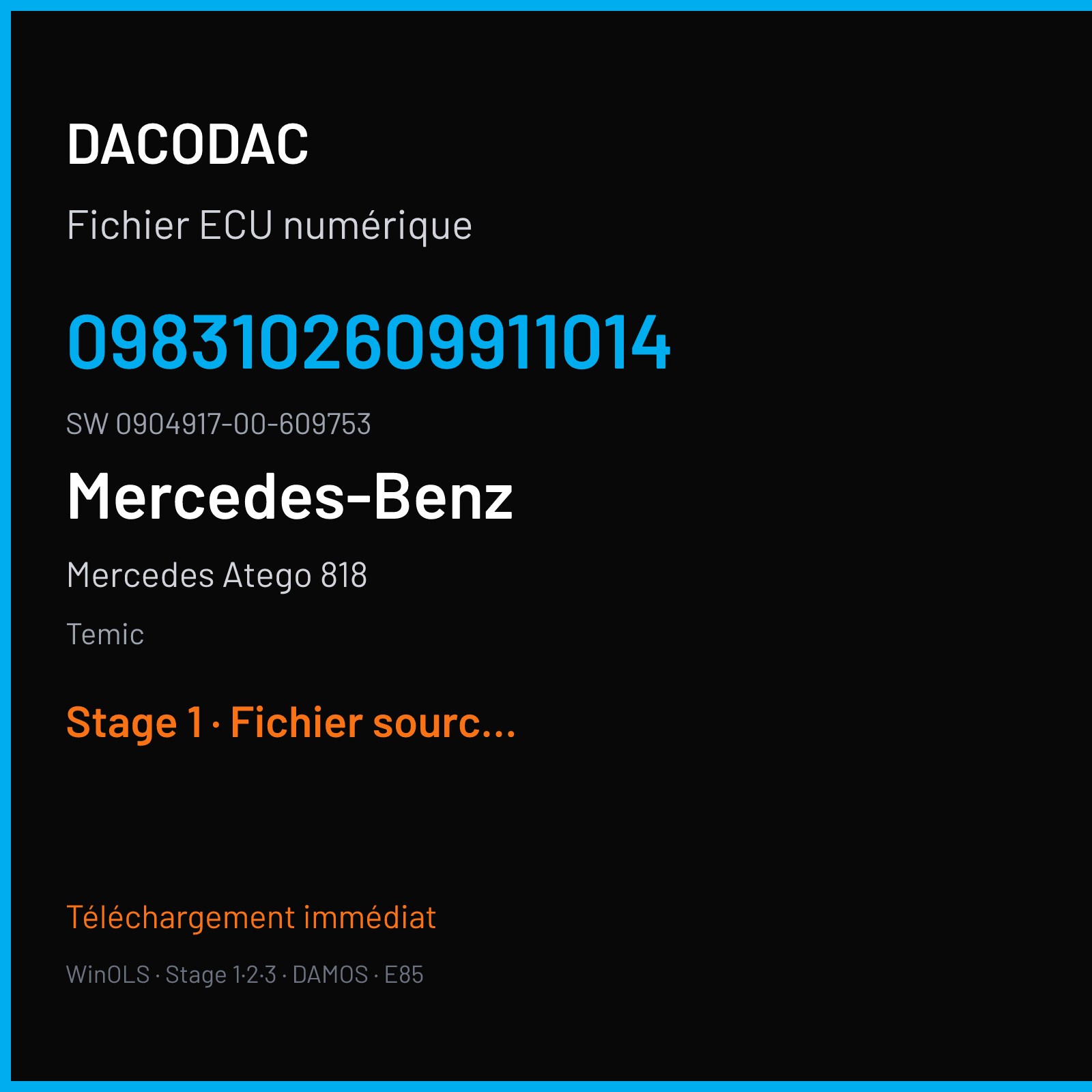 Mercedes Atego 818 177 ch (2006) — Temic — 0983102609911014 · 0904917-00-609753 · 028000134400055 A0424471940 — Stage 1