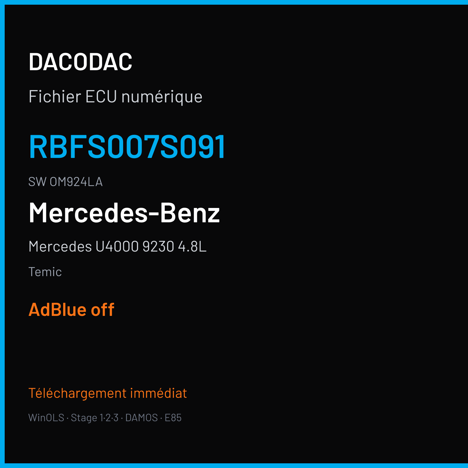 Mercedes U4000 9230 4.8L 218 ch (2007) — Temic — RBFS007S091 · OM924LA · 08E-31 ZGS 001 — ADBLUE off