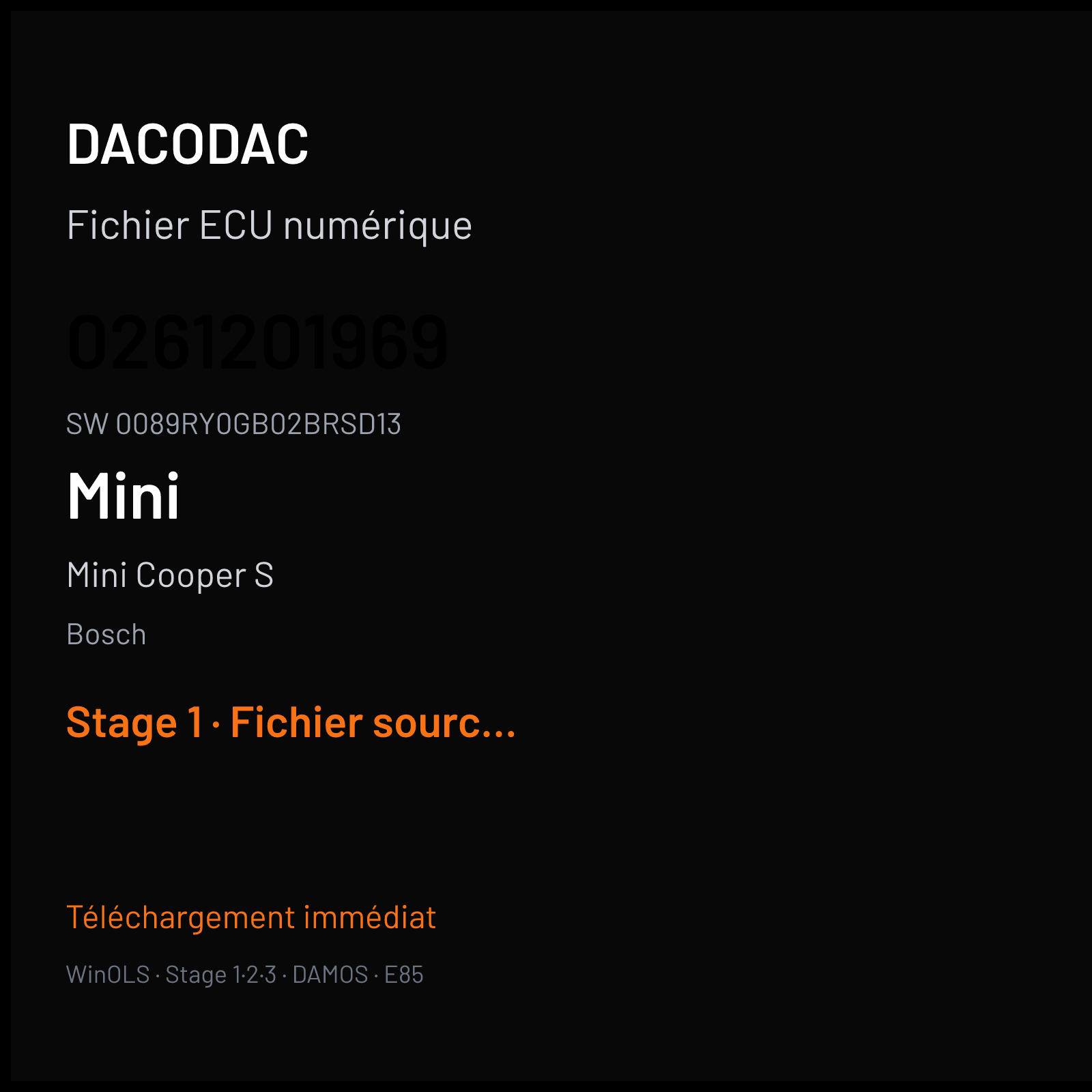Mini Cooper S 170 ch — Bosch — 0261201969 · 0089RY0GB02BRSD13 · 390364 — Stage 1
