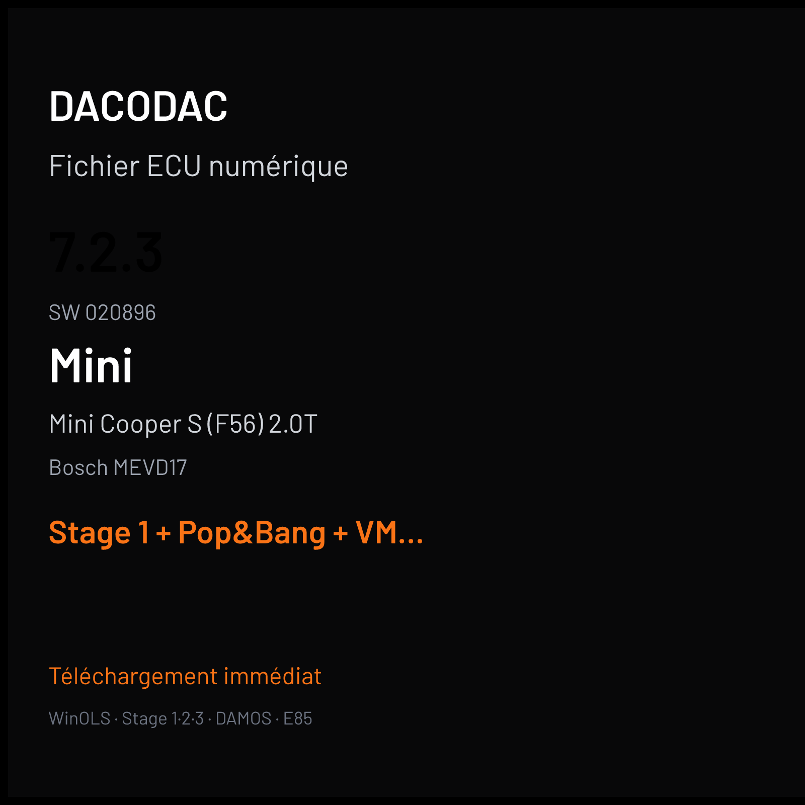 Mini Cooper S (F56) 2.0T (2016) — Bosch MEVD17 — 7.2.3 · 020896 — Stage 1 + Pop&Bang + VMAX off