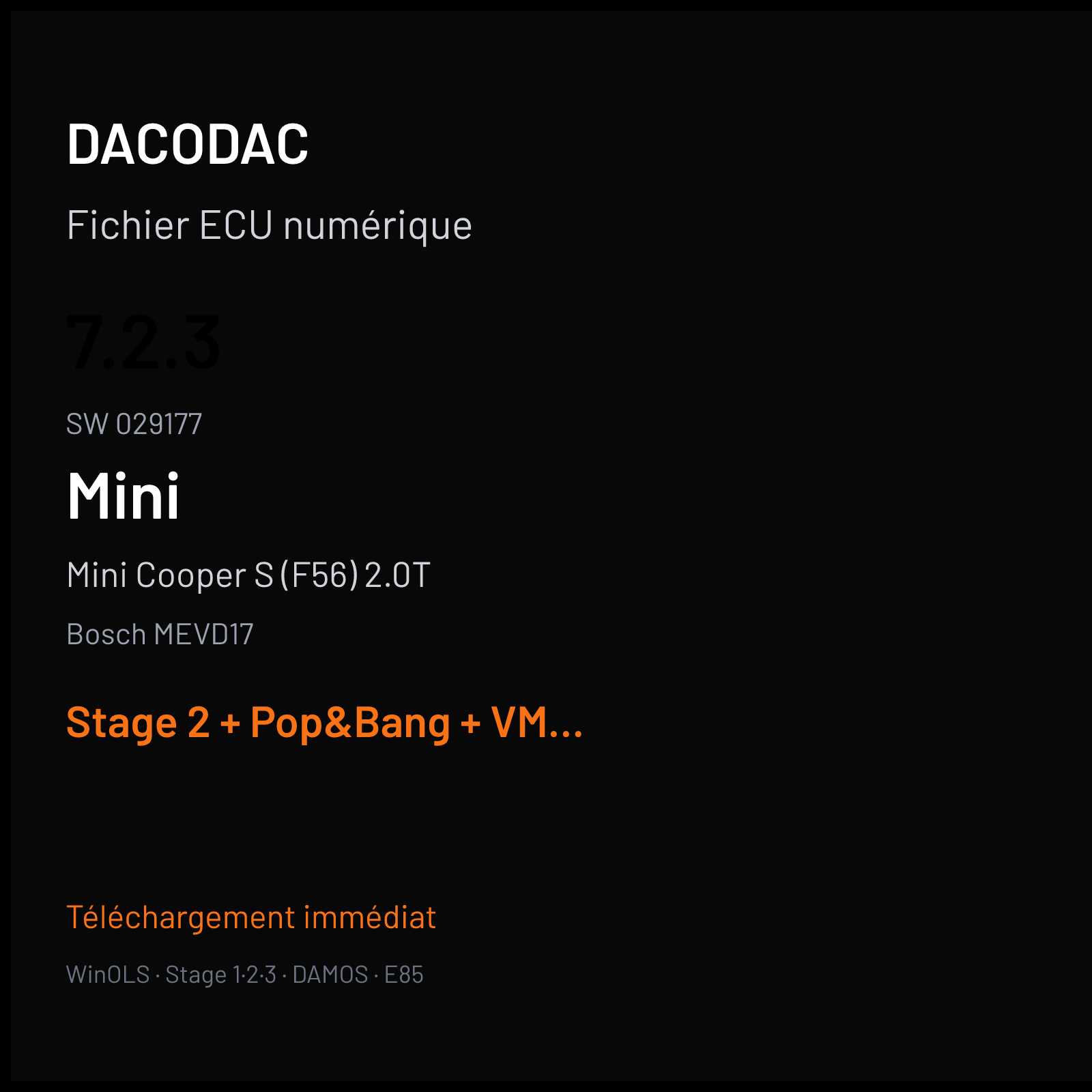 Mini Cooper S (F56) 2.0T (2016) — Bosch MEVD17 — 7.2.3 · 029177 — Stage 2 + Pop&Bang + VMAX off
