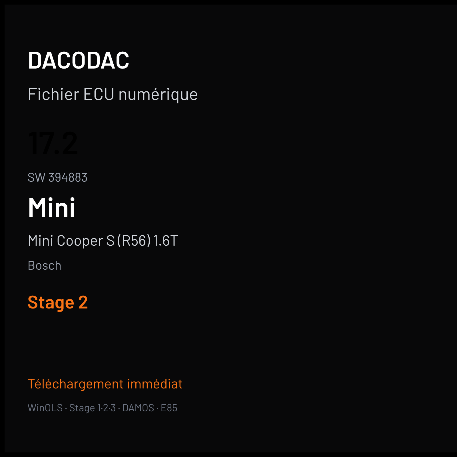 Mini Cooper S (R56) 1.6T (2008) — Bosch — 17.2 · 394883 — Stage 2