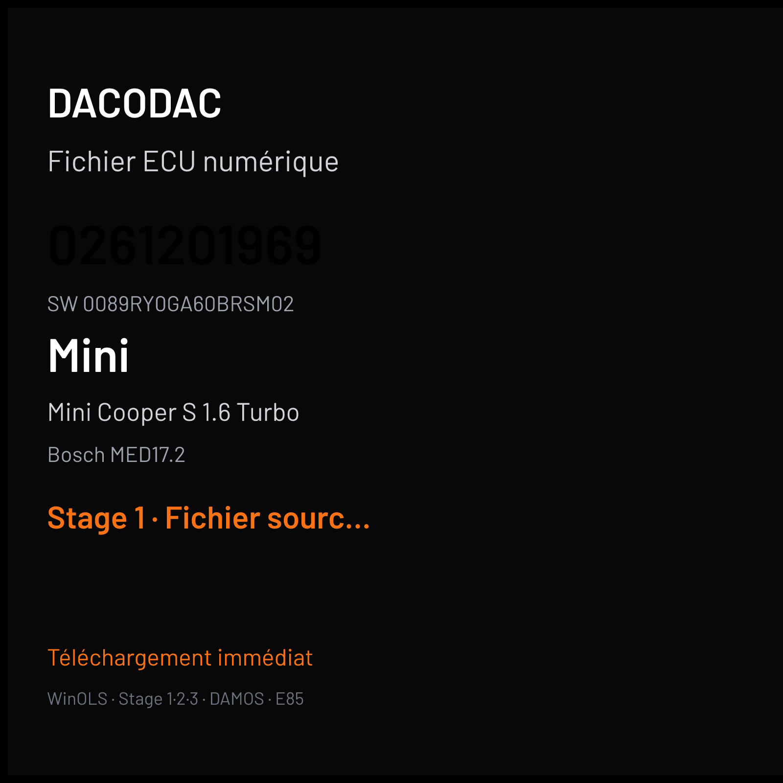 Mini Cooper S 1.6 Turbo 163 ch (2008) — Bosch MED17.2 — 0261201969 · 0089RY0GA60BRSM02 · 386883 — Stage 1