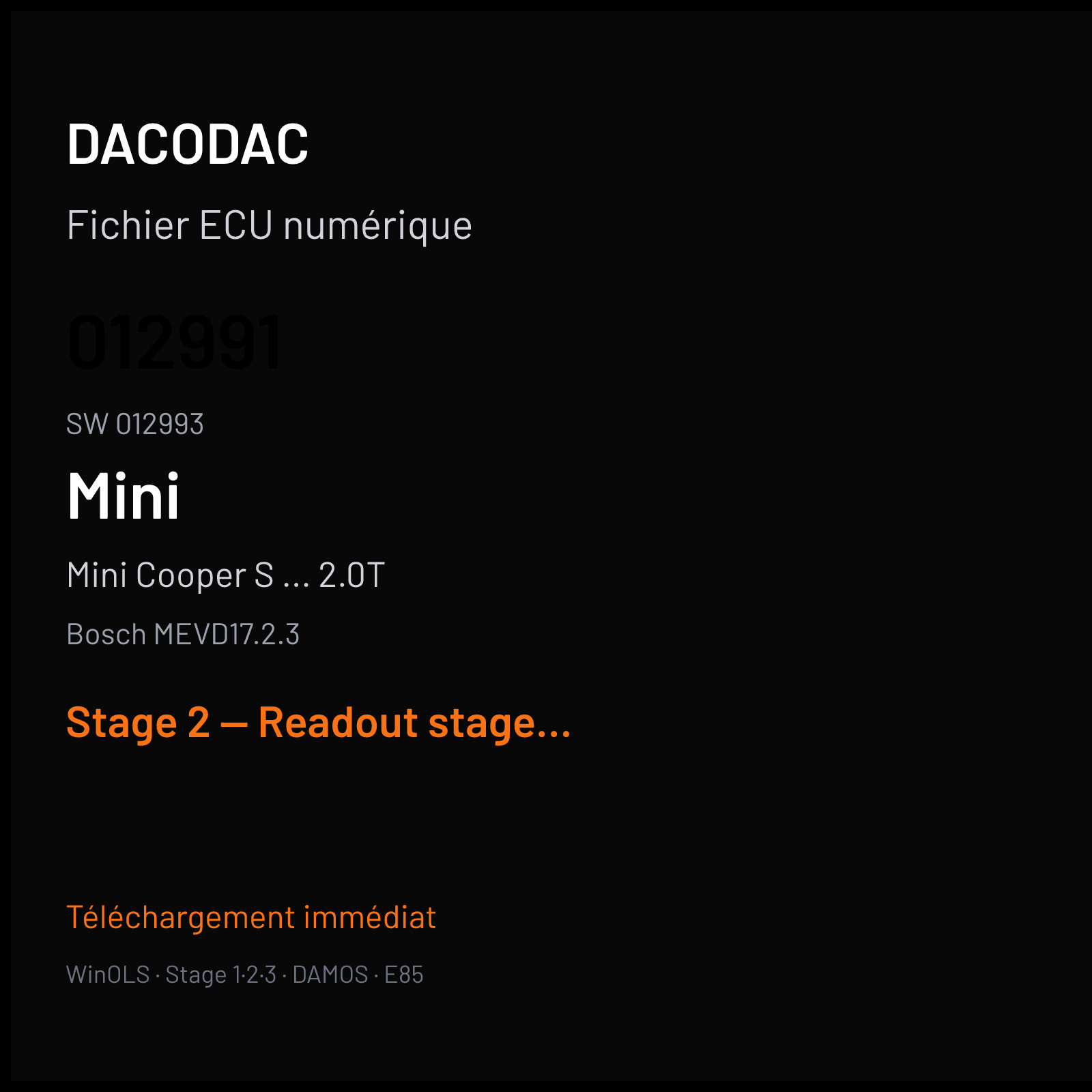Mini Cooper S ... 2.0T (2018) — Bosch MEVD17.2.3 — 012991 · 012993 — Stage 2 — Readout stage 2