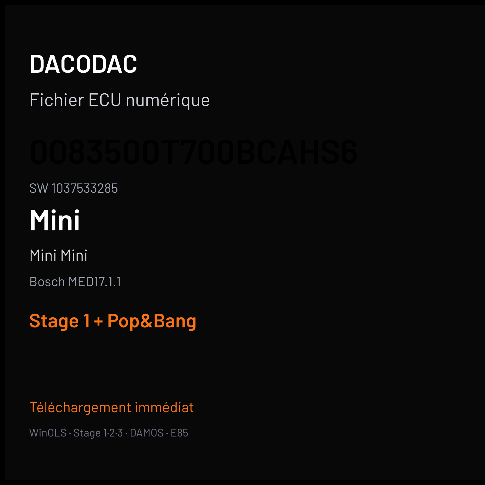 Mini Mini (2013) — Bosch MED17.1.1 — 0083500T700BCAHS6 · 1037533285 — Stage 1 + Pop&Bang