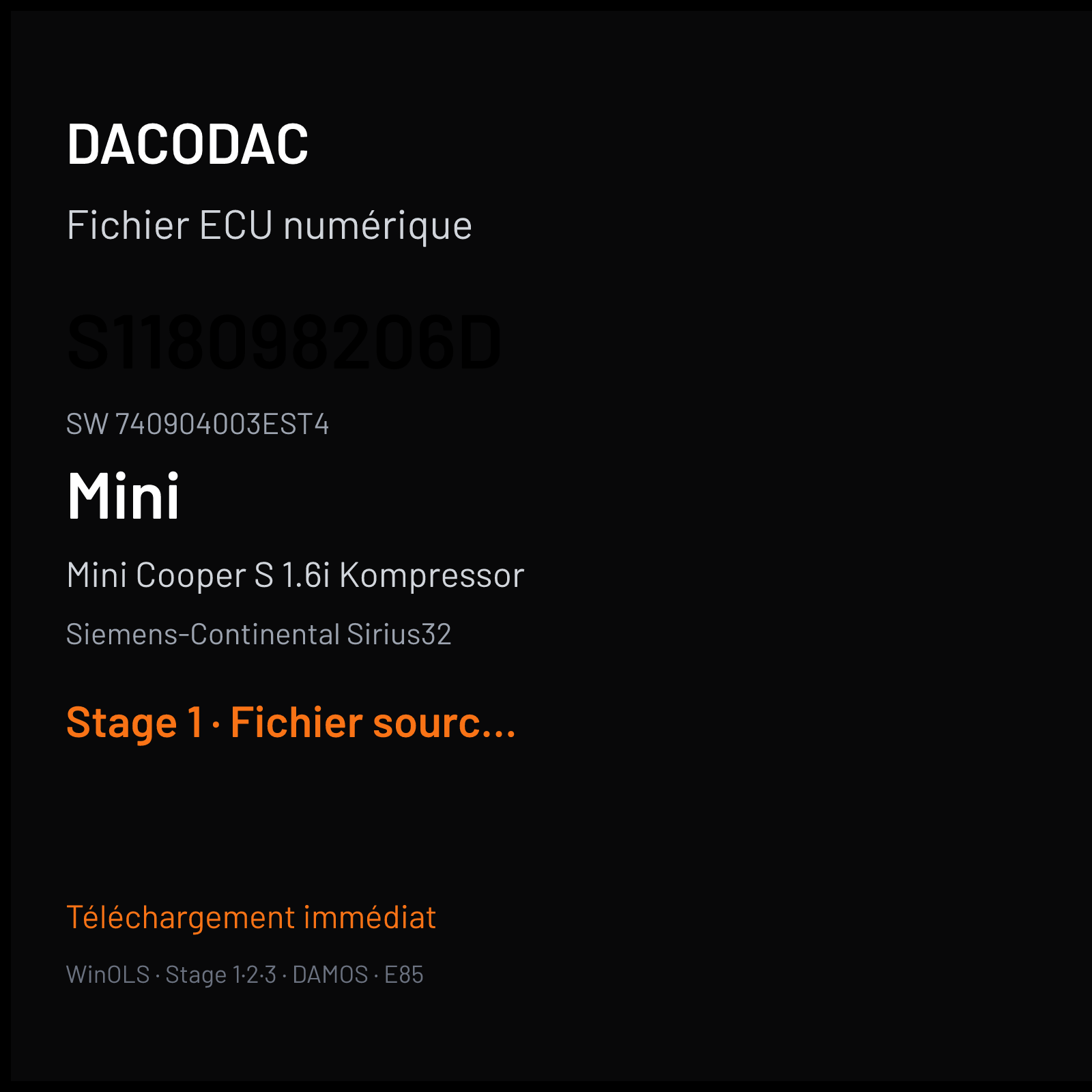 Mini Cooper S 1.6i Kompressor (2004) — Siemens-Continental Sirius32 — S118098206D · 740904003EST4 — Stage 1