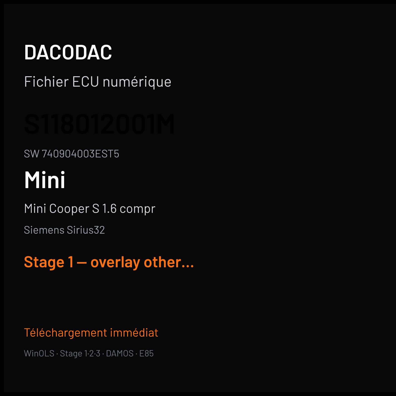 Mini Cooper S 1.6 compr (2007) — Siemens Sirius32 — S118012001M · 740904003EST5 — Stage 1 — overlay other sw tuningfile