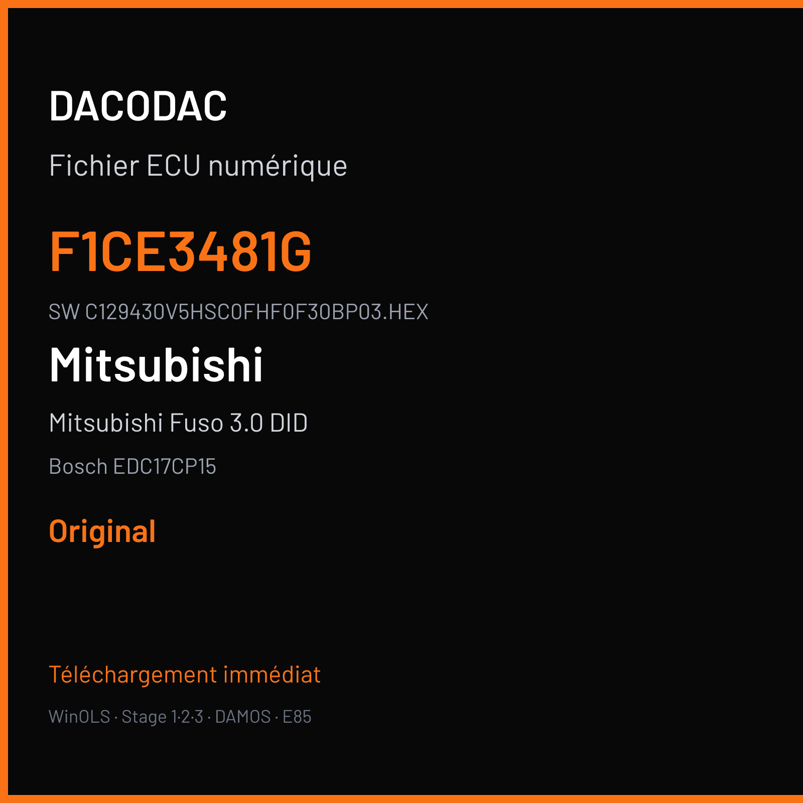 Mitsubishi Fuso 3.0 DID 180 ch (2010) — Bosch EDC17CP15 — F1CE3481G · C129430V5HSC0FHF0F30BP03.HEX · C129430V5HSC0FHF0F34BP03.HEX — Original